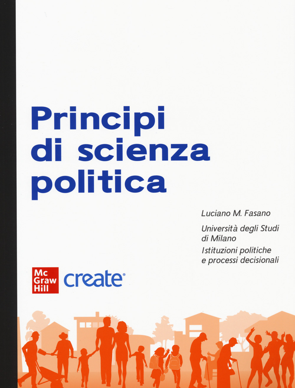 Libro Principi di scienza politica di  - ean 9781307822649 - McGraw-Hill Education