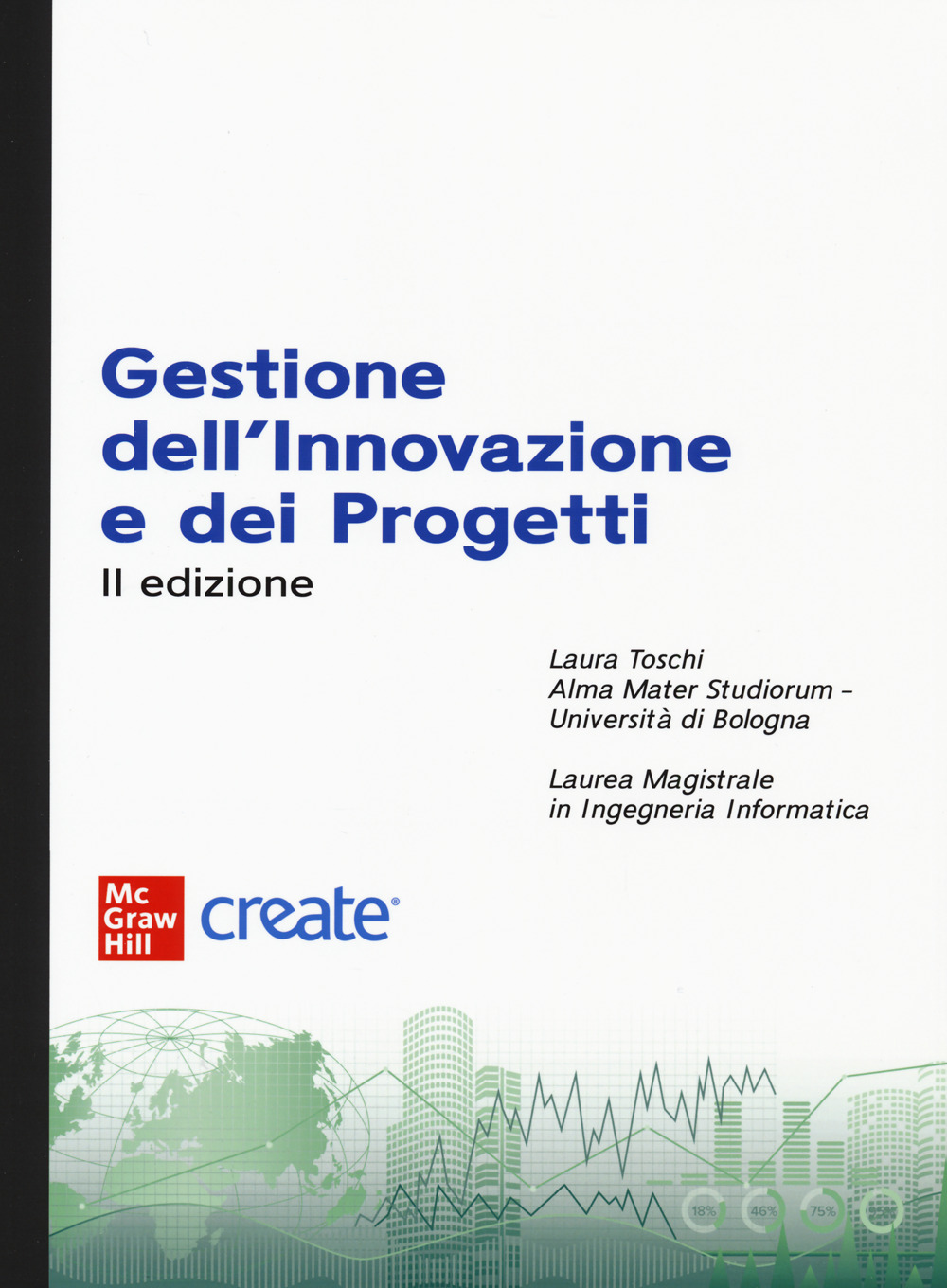 Libro Gestione dell'innovazione di  - ean 9781307826852 - McGraw-Hill Education