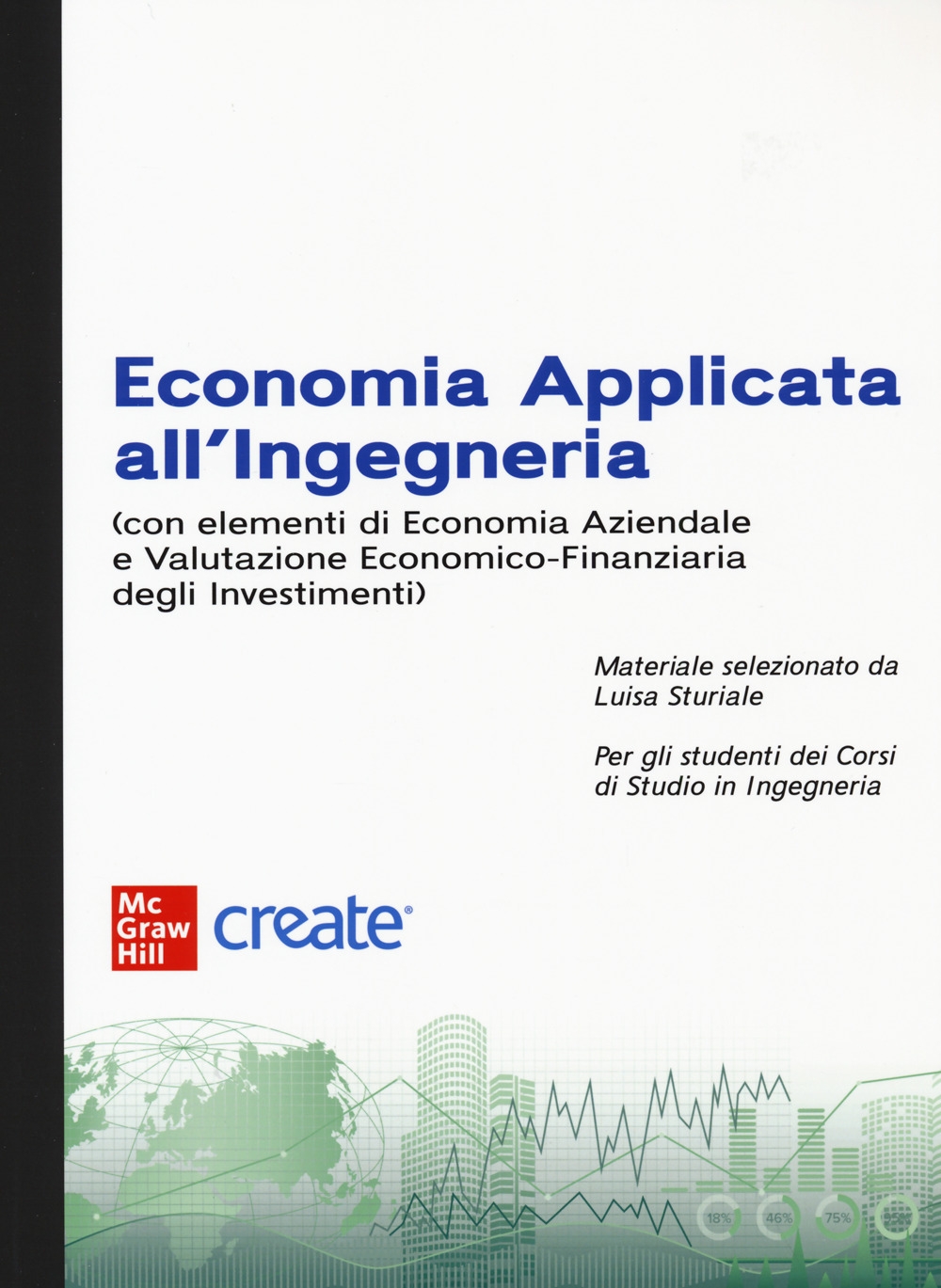 Libro Economia applicata all'ingegneria di  - ean 9781307827682 - McGraw-Hill Education