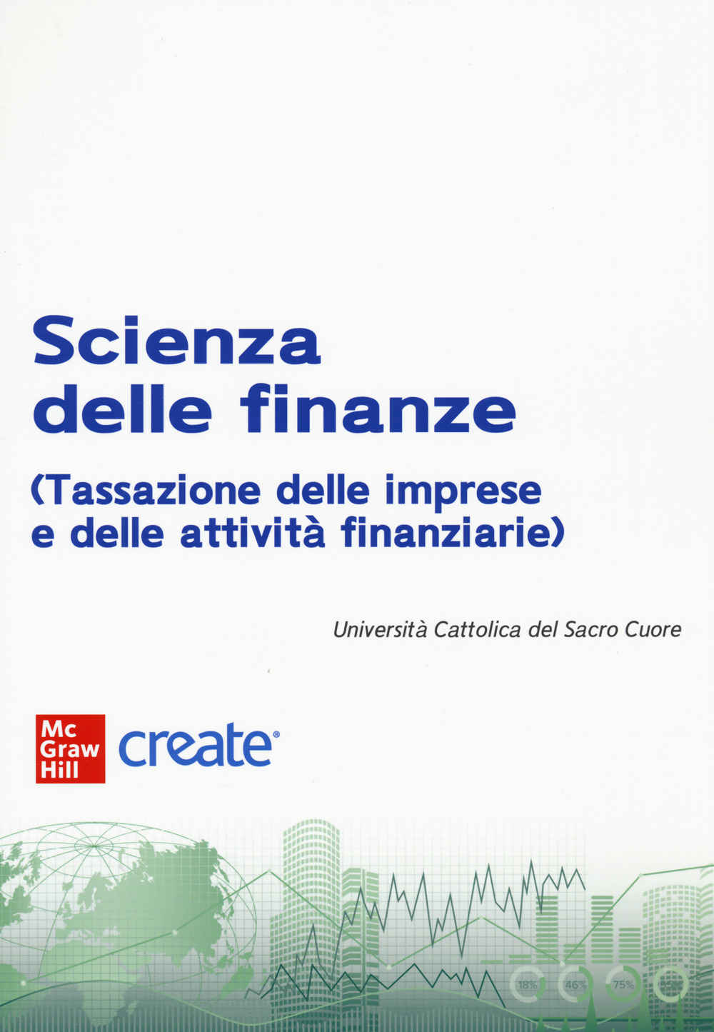 Libro Scienza delle finanze di  - ean 9781307829440 - McGraw-Hill Education