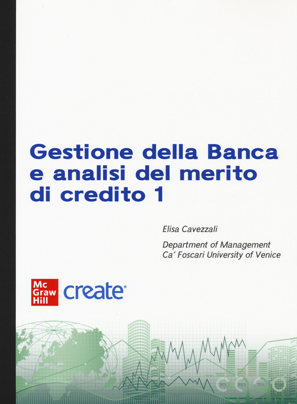 Libro Gestione della banca di Behrouz A. Forouzan - ean 9781307831580 - McGraw-Hill Education