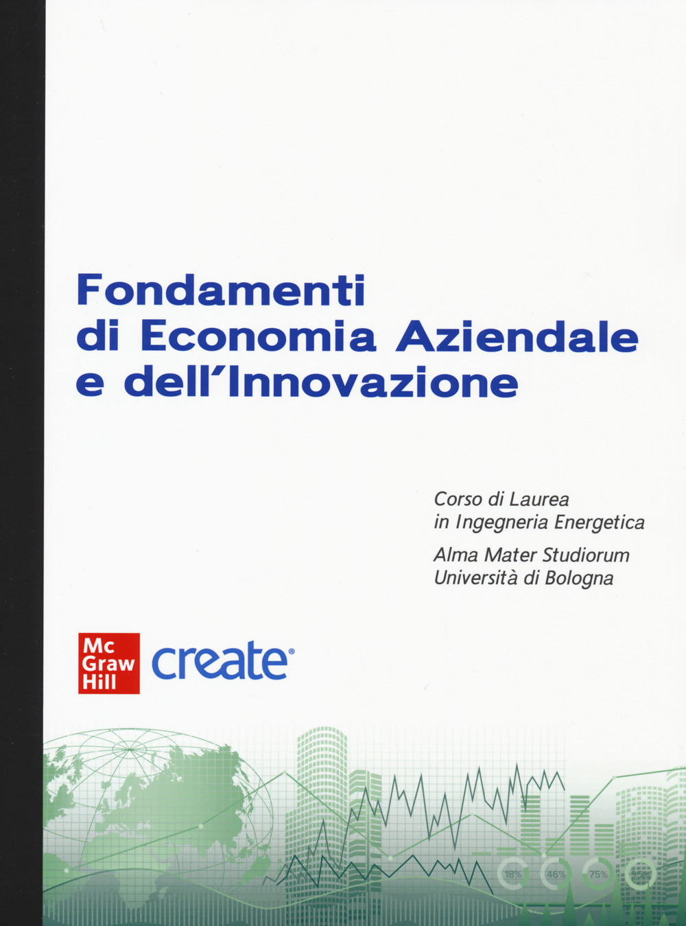 Libro Fondamenti di economia aziendale e dell'innovazione di  - ean 9781307834031 - McGraw-Hill Education