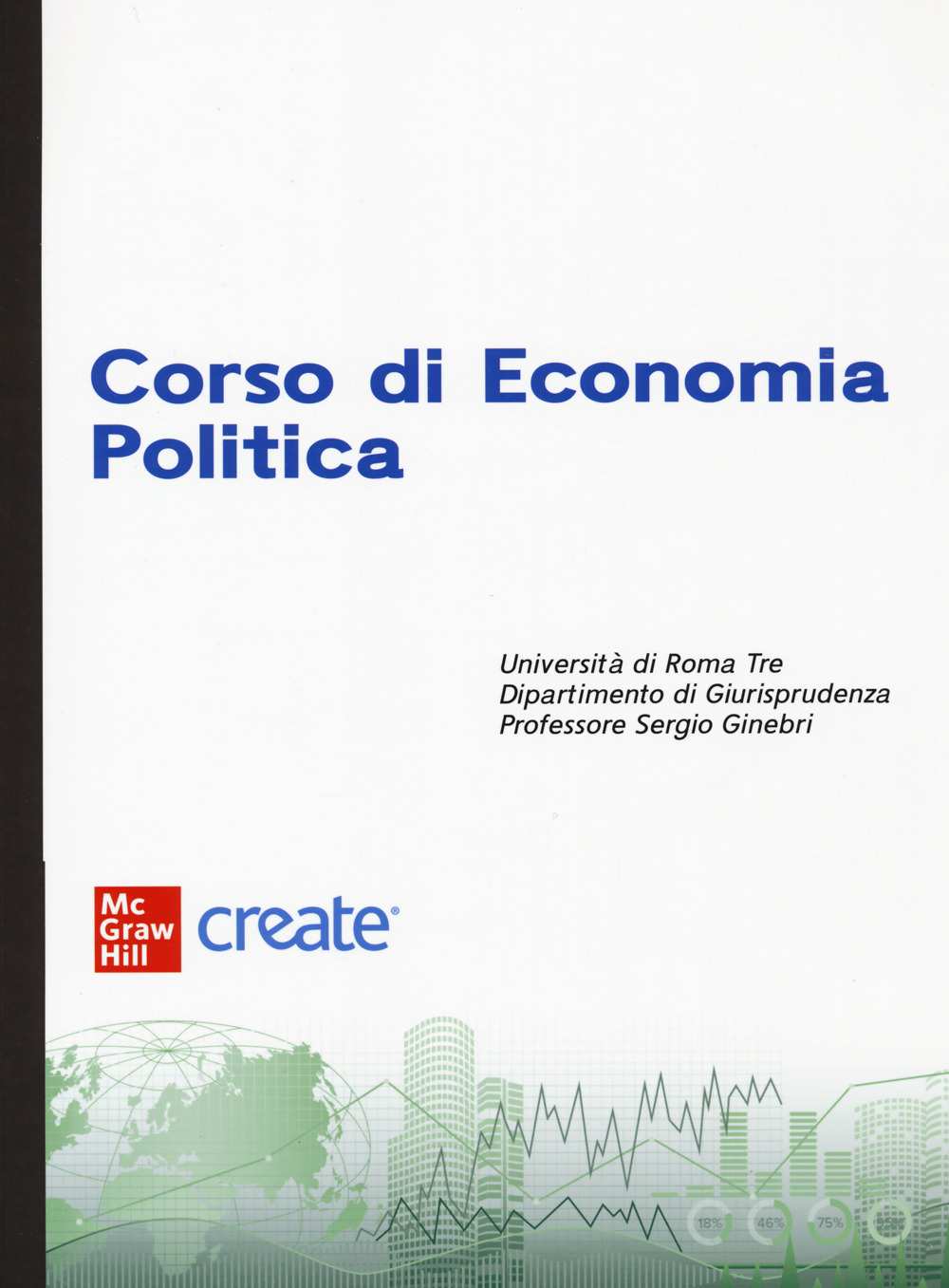 Libro Corso di economia politica di  - ean 9781307849257 - McGraw-Hill Education