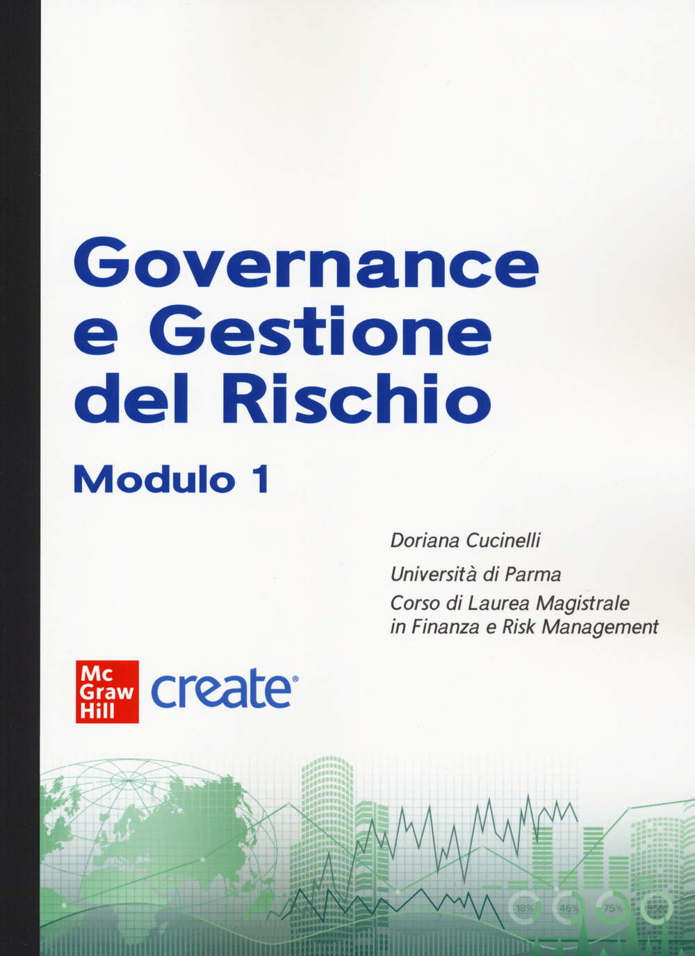 Libro Governance e gestione del rischio. Modulo 1 di  - ean 9781307863093 - McGraw-Hill Education