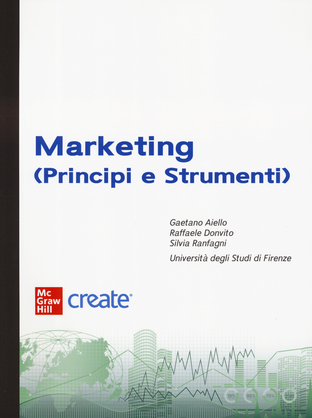 Libro Marketing. Principi e strumenti di  - ean 9781307873450 - McGraw-Hill Education