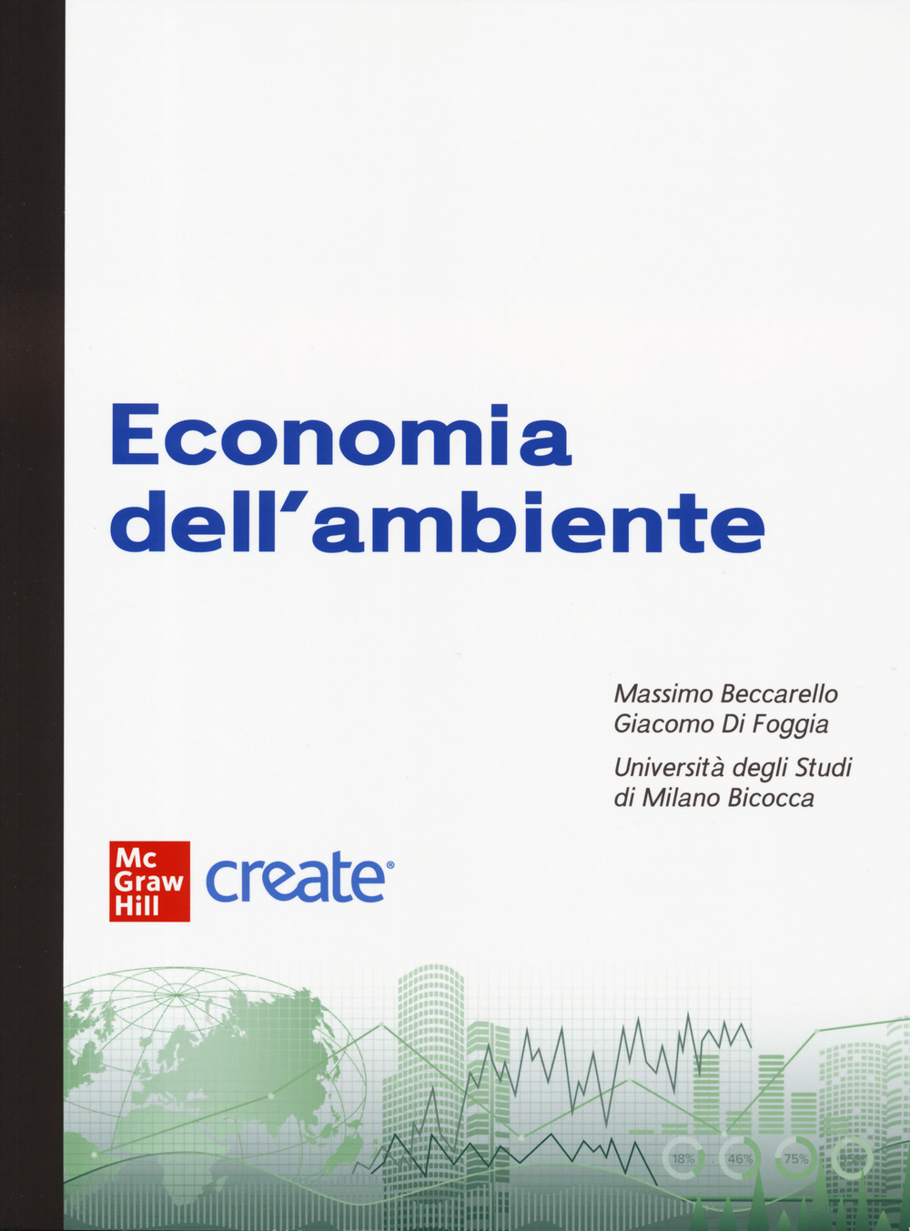 Libro Economia dell'ambiente di  - ean 9781307873917 - McGraw-Hill Education