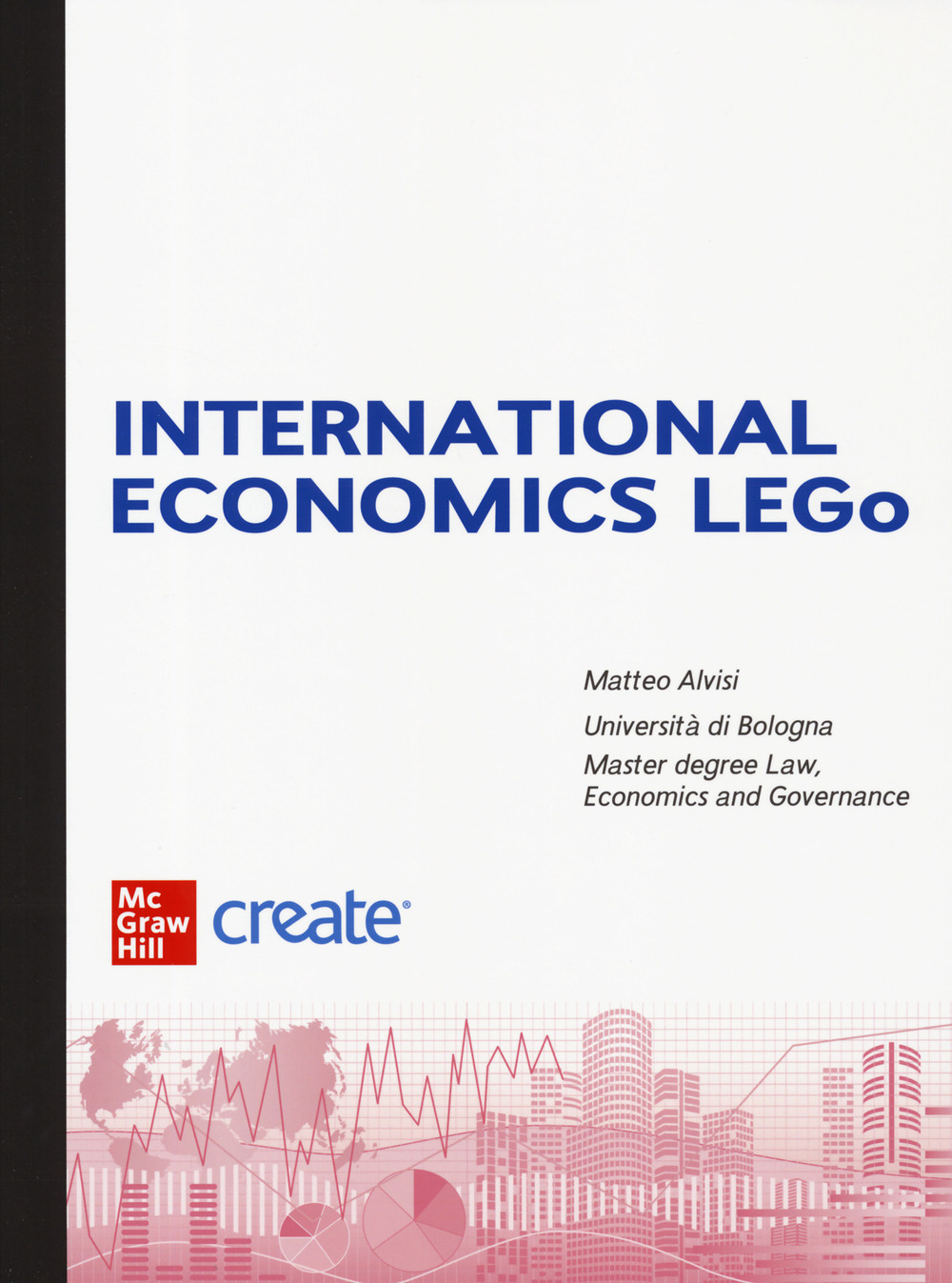 Libro International economics LEGo di  - ean 9781307917956 - McGraw-Hill Education