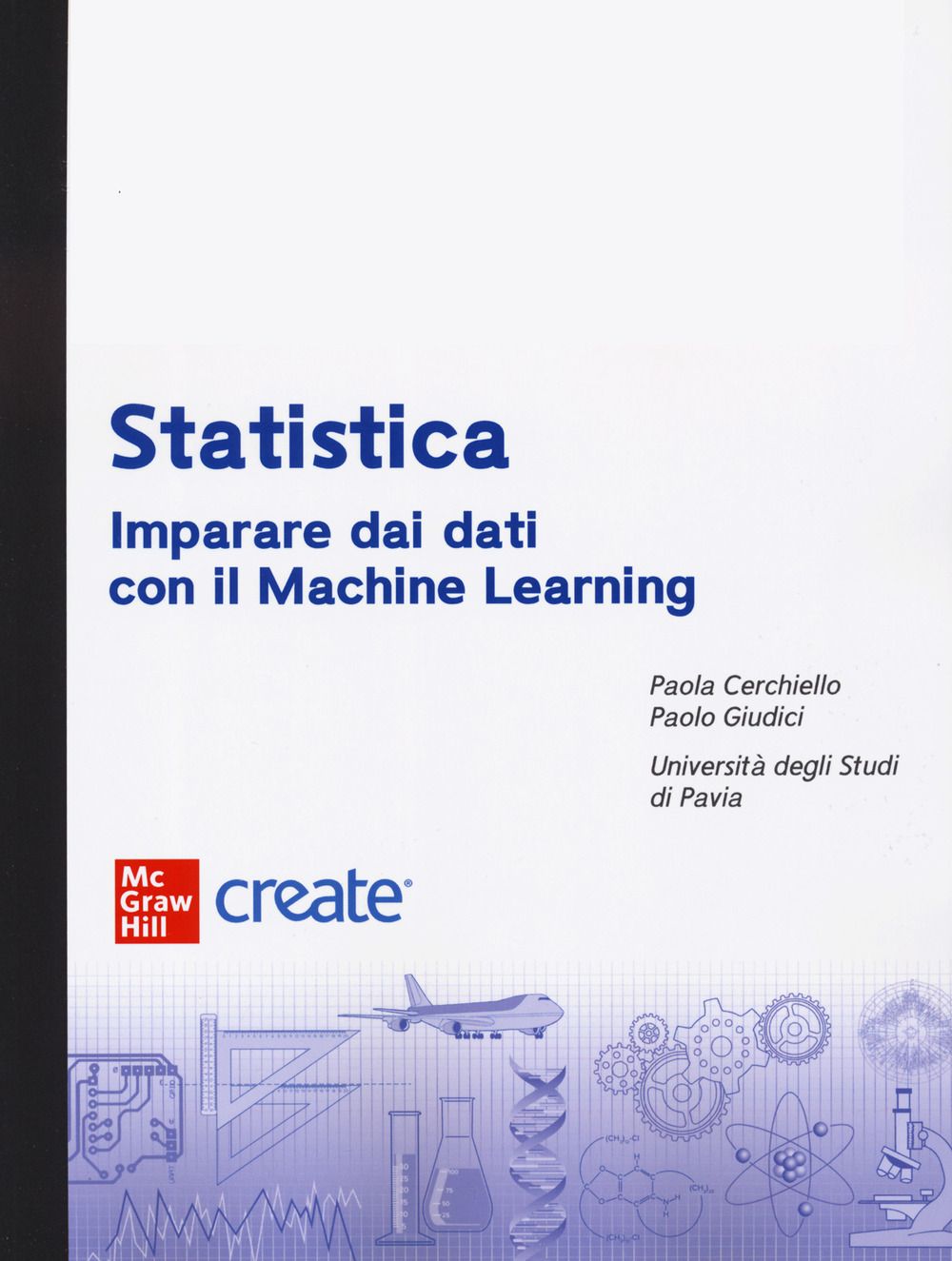 Libro Statistica. Imparare dai dati con Machine Learning di  - ean 9781307918779 - McGraw-Hill Education