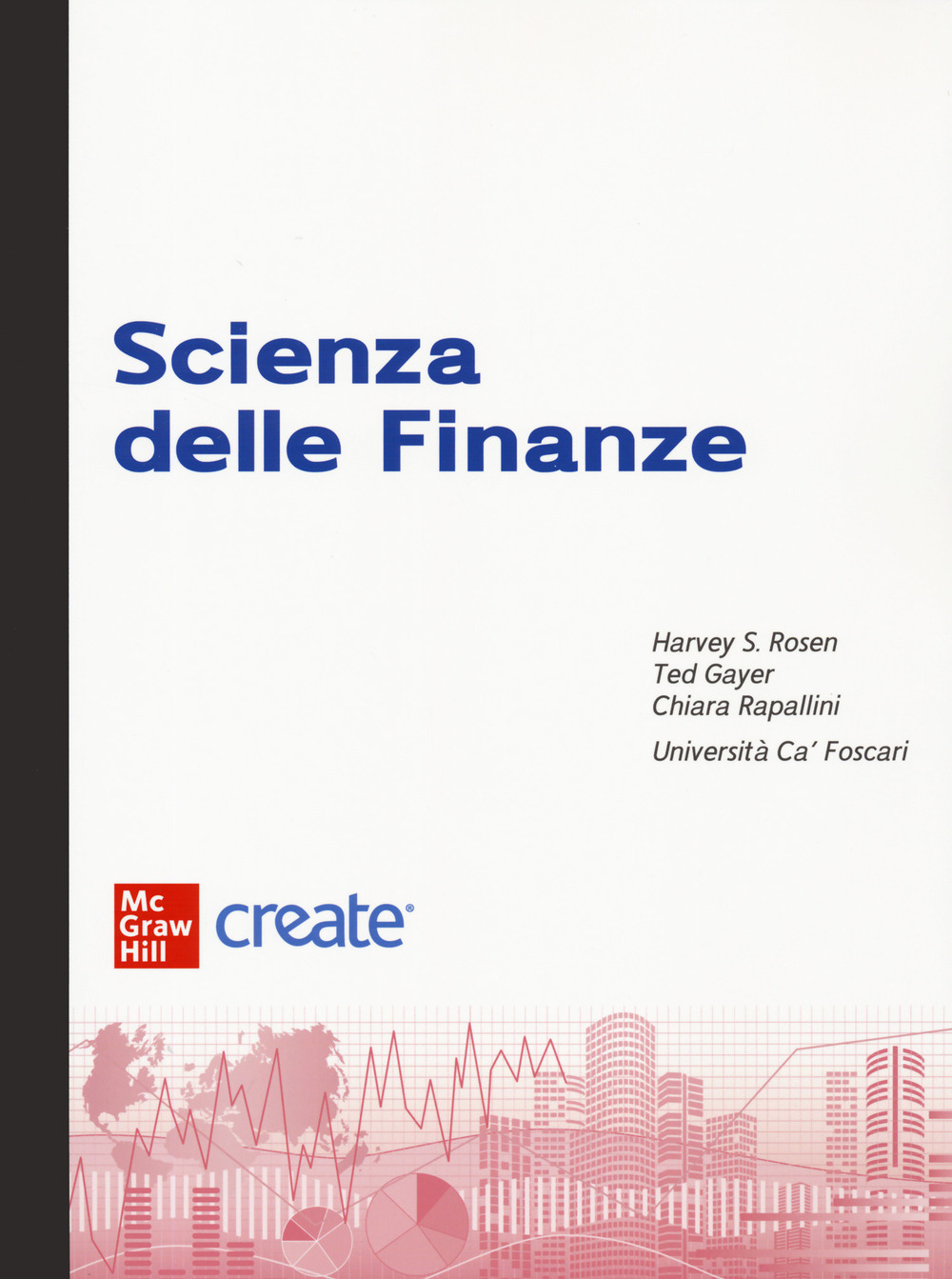 Libro Scienza delle finanze di  - ean 9781307921021 - McGraw-Hill Education