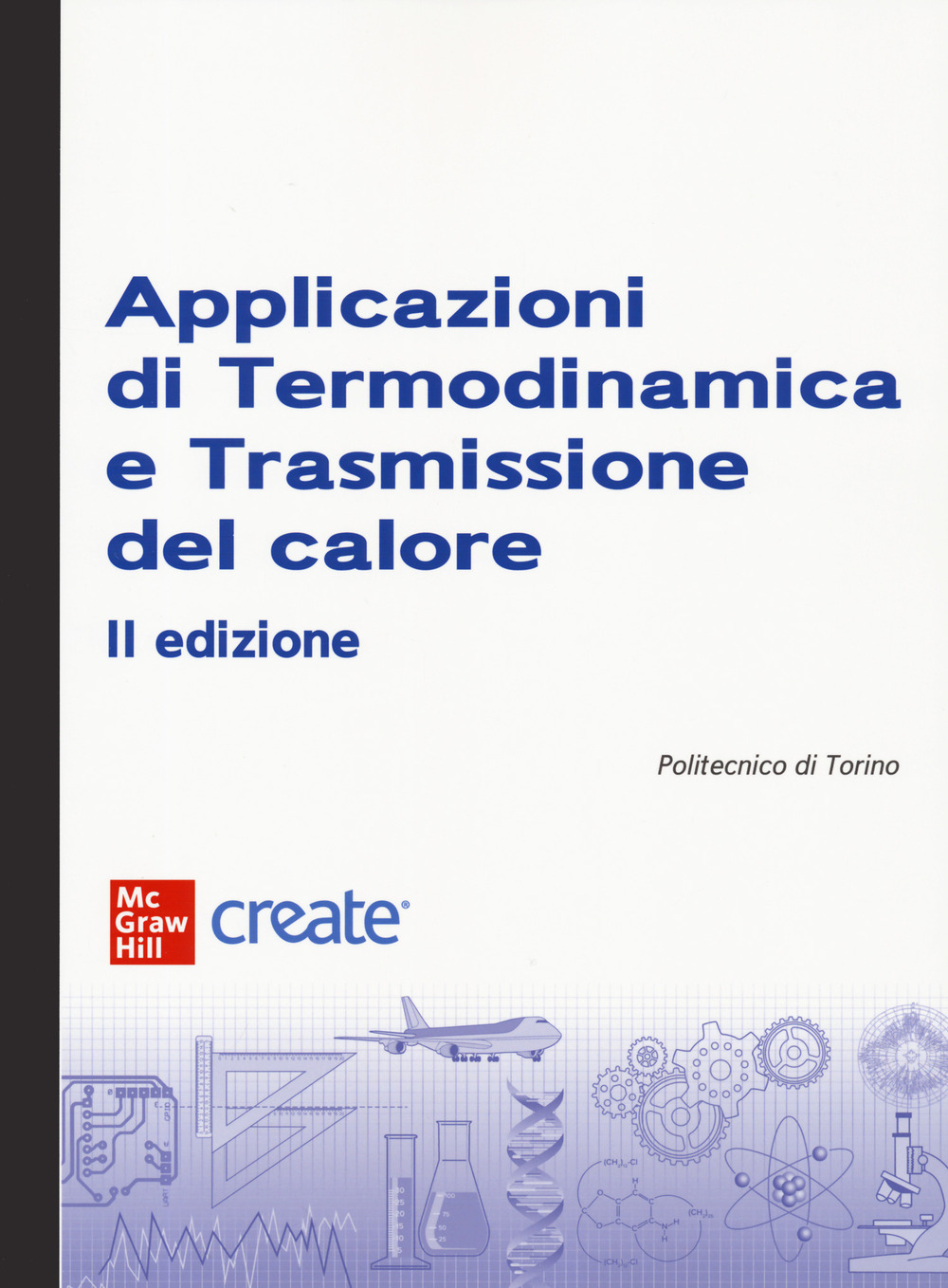 Libro Applicazioni di termodinamica e trasmissione del calore di  - ean 9781307924657 - McGraw-Hill Education