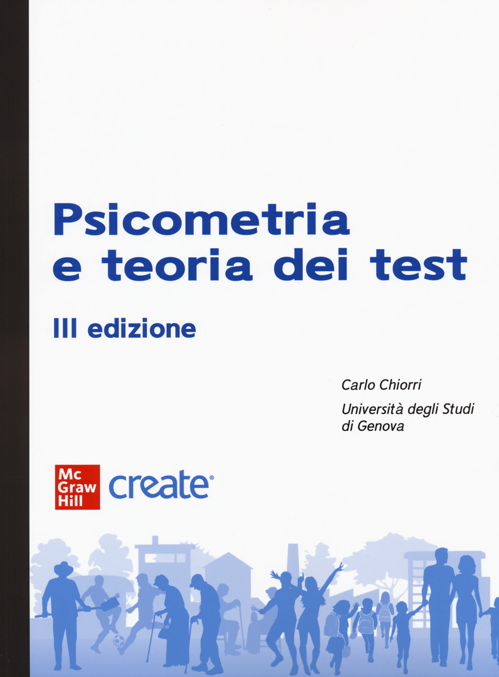 Libro Psicometria e teoria dei test di Carlo Chiorri - ean 9781307929843 - McGraw-Hill Education