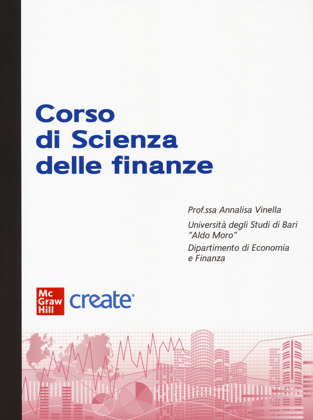 Libro Corso di scienza delle finanze di  - ean 9781307931532 - McGraw-Hill Education