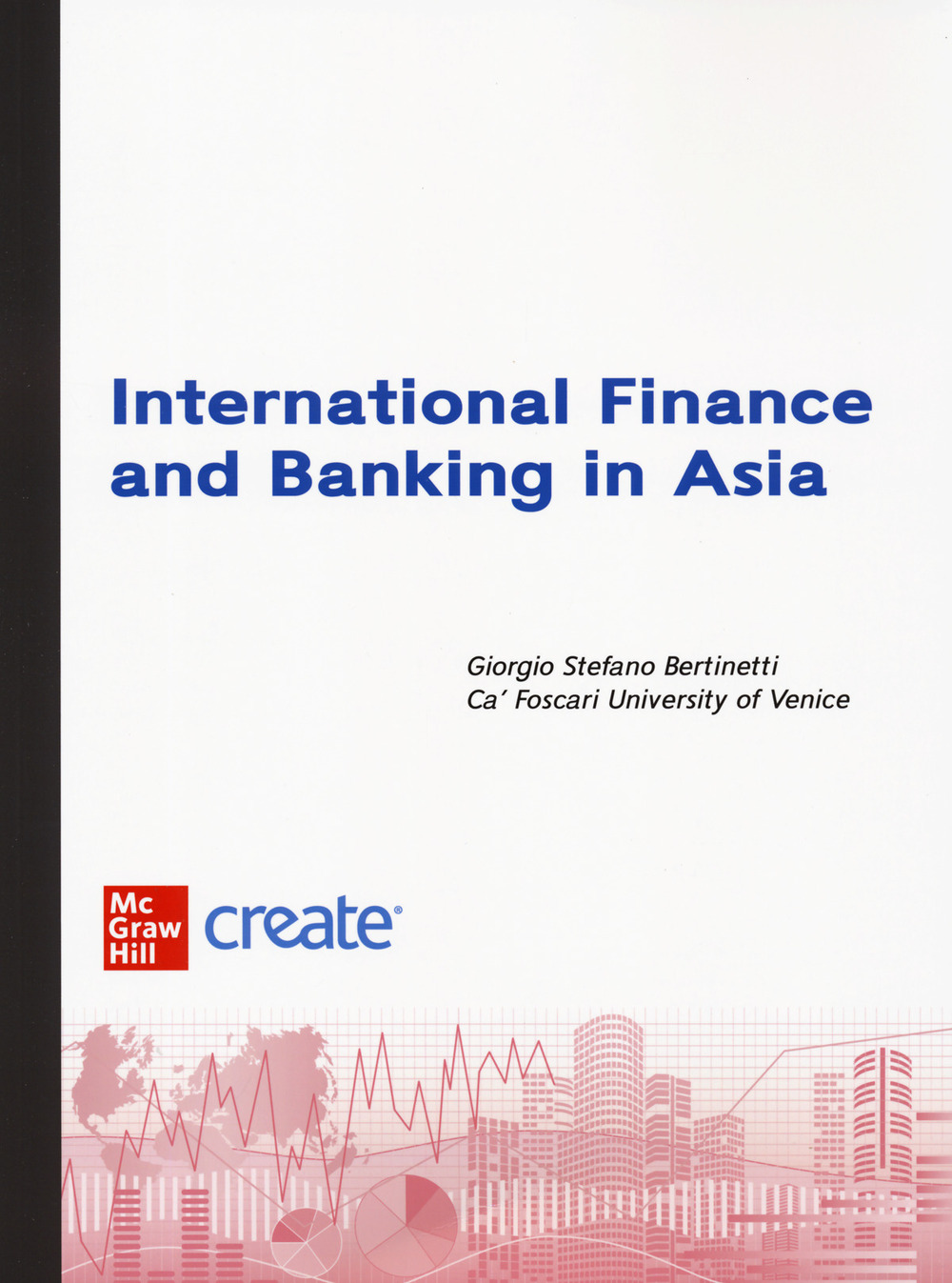 Libro International finance and banking in Asia di  - ean 9781307948622 - McGraw-Hill Education