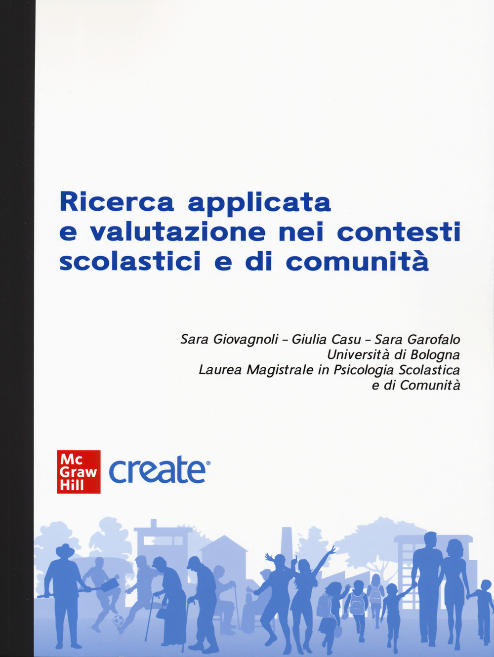 Libro Ricerca applicata e valutazione nei contesti scolastici e di comunità di  - ean 9781307951295 - McGraw-Hill Education