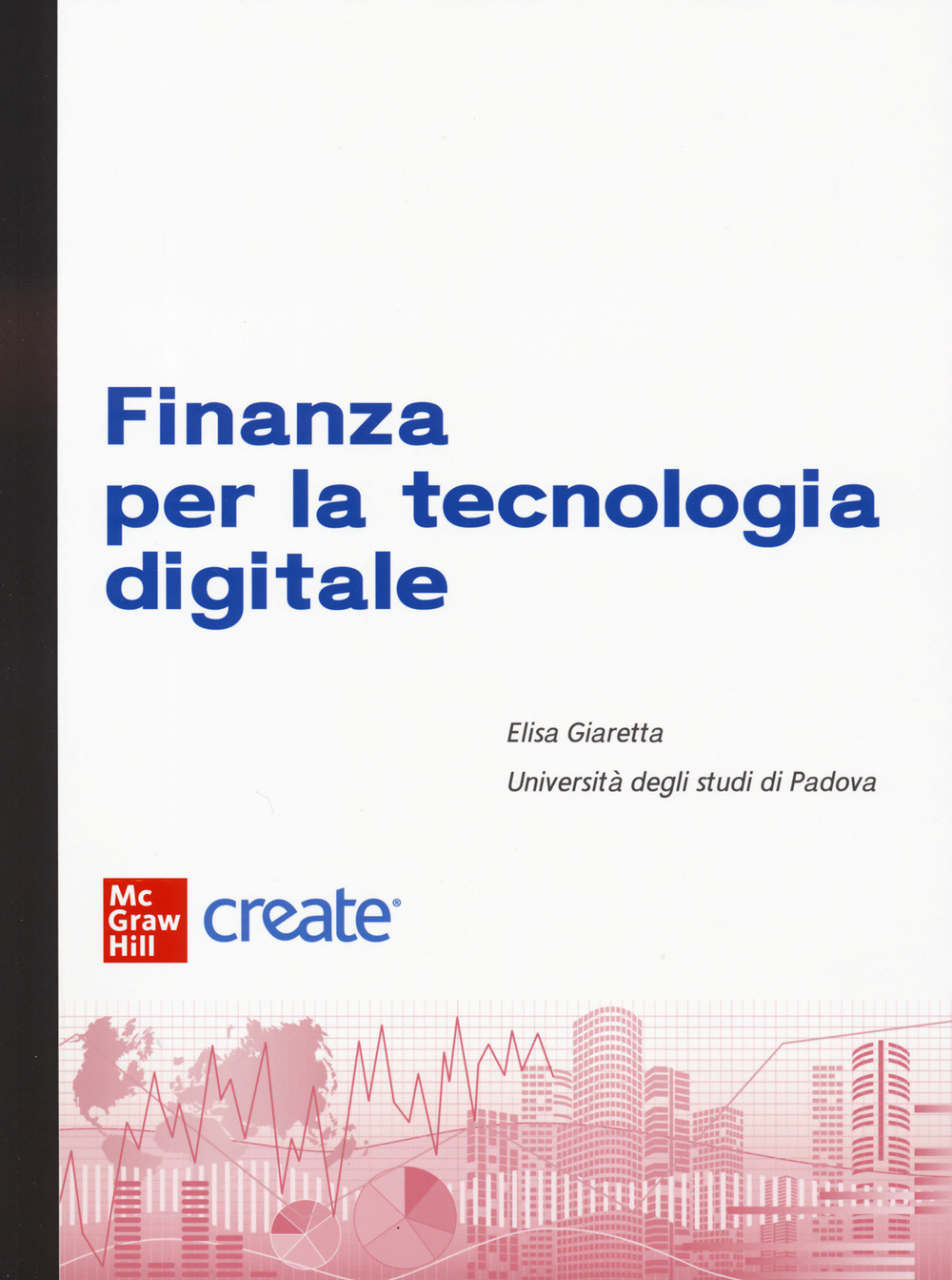 Libro Finanza per la tecnologia digitale (bundle) di  - ean 9781307960426 - McGraw-Hill Education