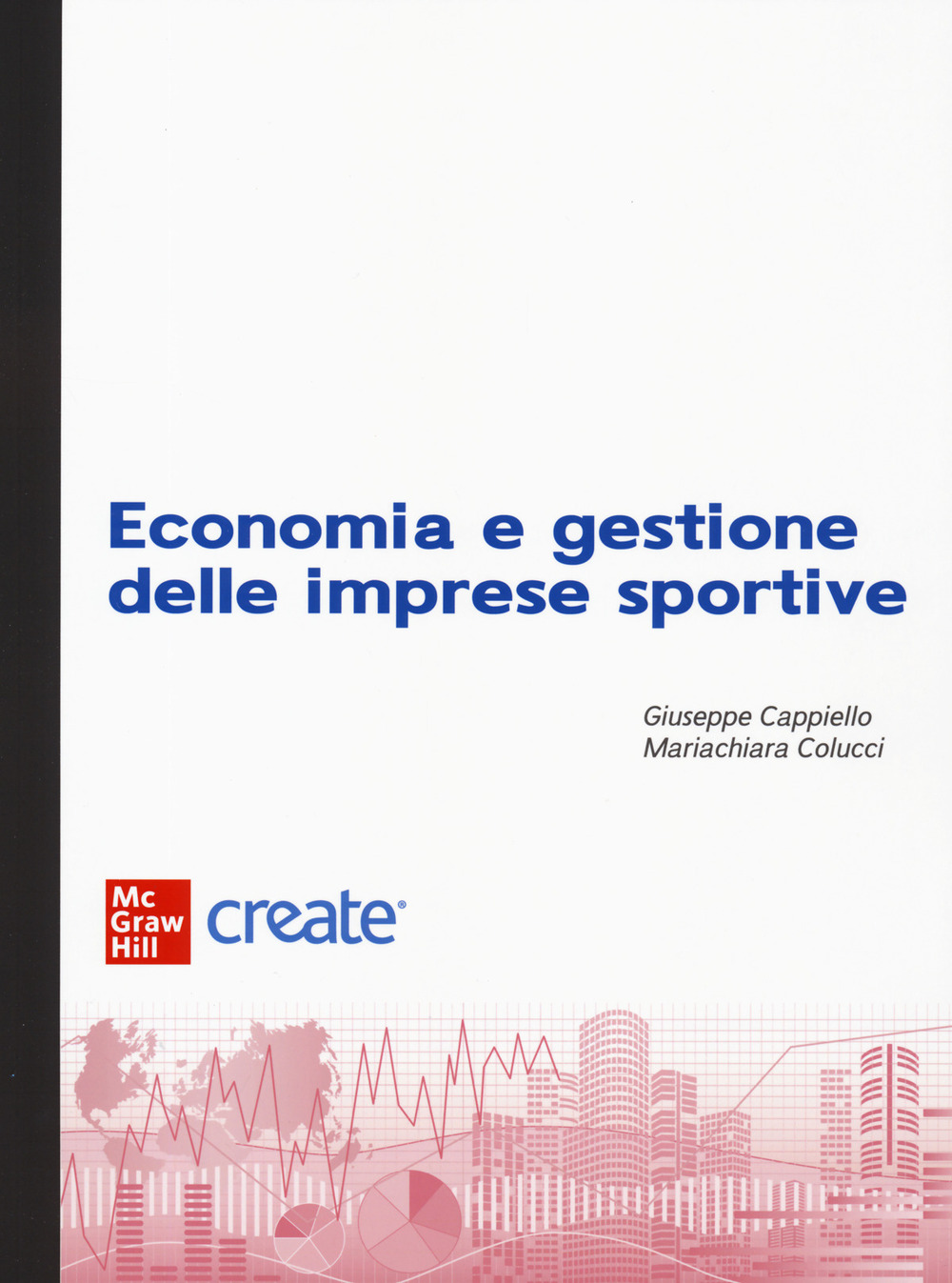 Libro Economia e gestione delle imprese sportive di  - ean 9781307962321 - McGraw-Hill Education
