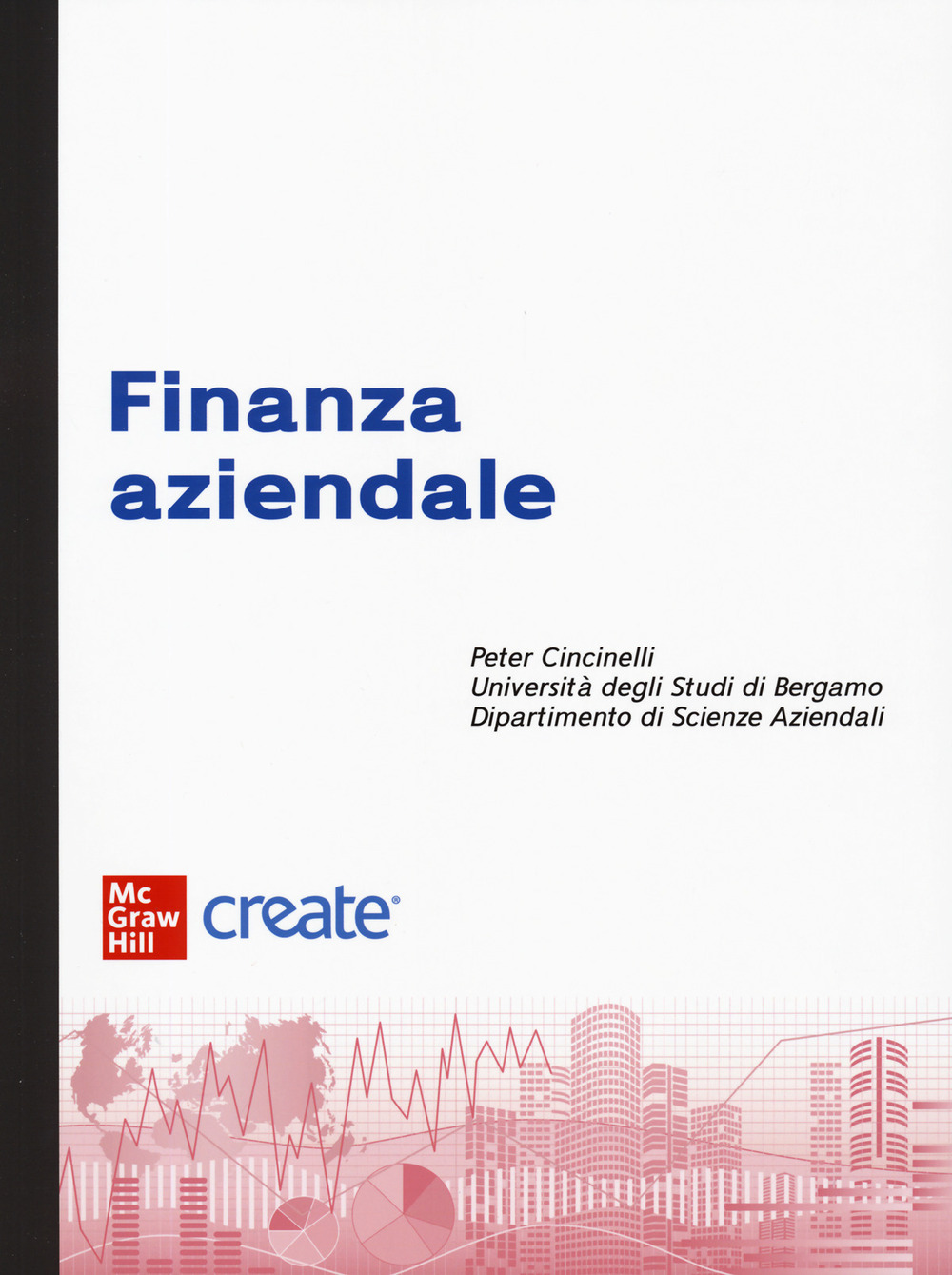 Libro Finanza aziendale di  - ean 9781307964134 - McGraw-Hill Education