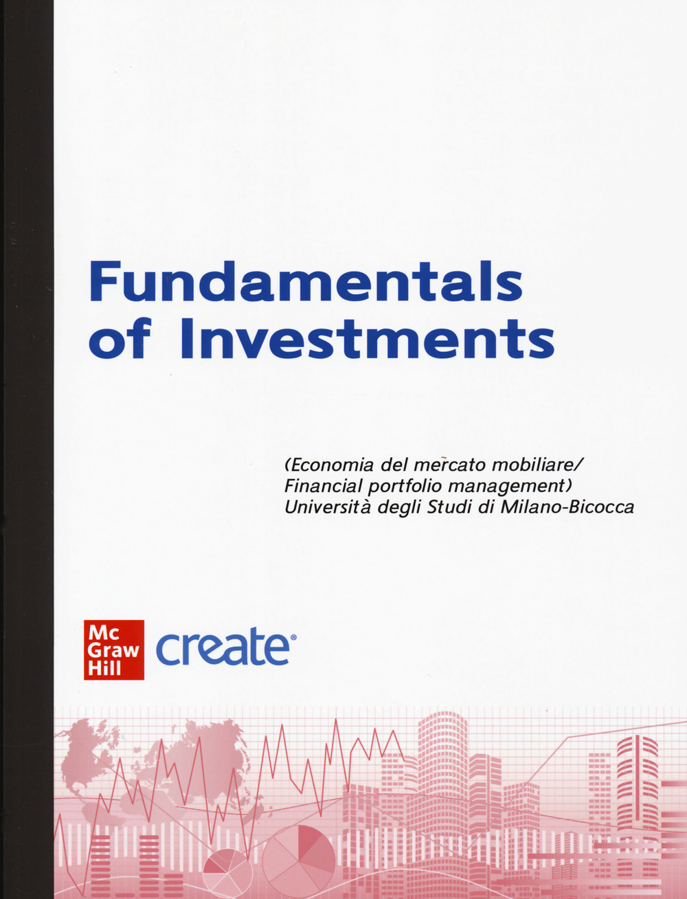 Libro Fundamentals of investiments (bundle) di  - ean 9781307967609 - McGraw-Hill Education