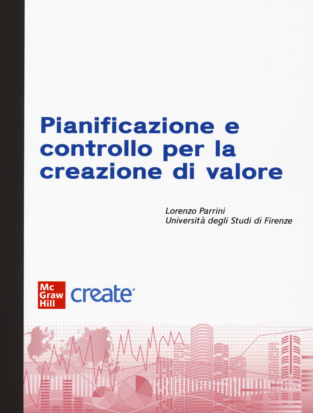 Libro Pianificazione e controllo per la creazione di valore di  - ean 9781307968156 - McGraw-Hill Education