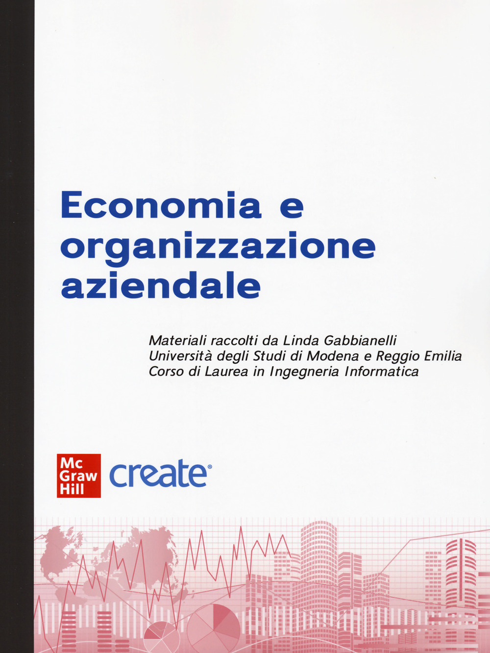 Libro Economia e organizzazione aziendale di  - ean 9781307969757 - McGraw-Hill Education