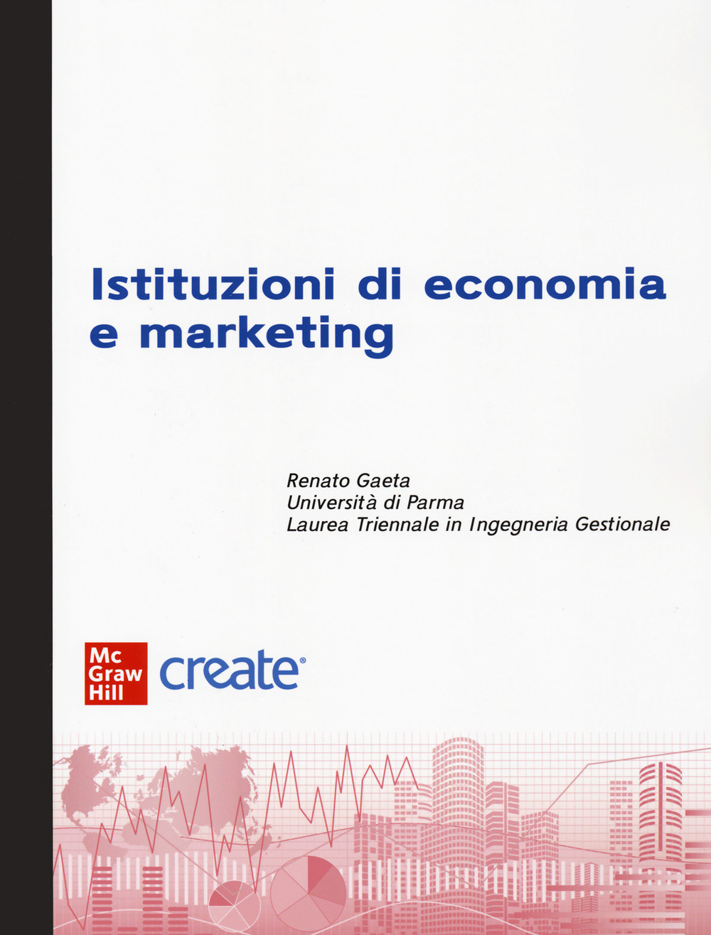 Libro Istituzioni di economia e marketing di  - ean 9781307971743 - McGraw-Hill Education