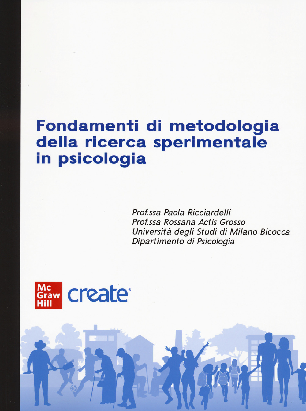 Libro Fondamenti di metodologia della ricerca sperimentale in psicologia di  - ean 9781307985191 - McGraw-Hill Education