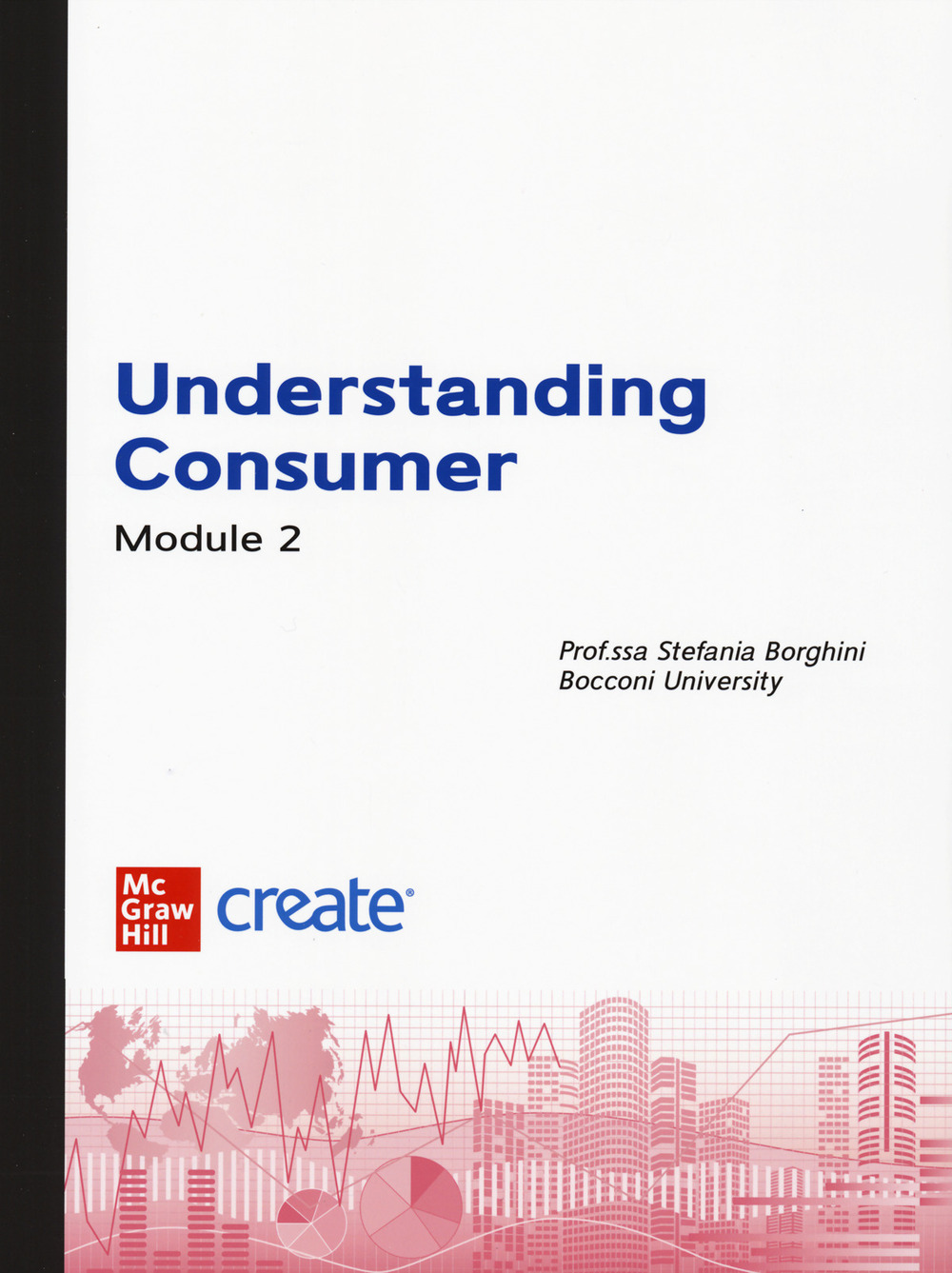 Libro Understanding consumer. Module 2. Selection of readings di  - ean 9781307990355 - McGraw-Hill Education