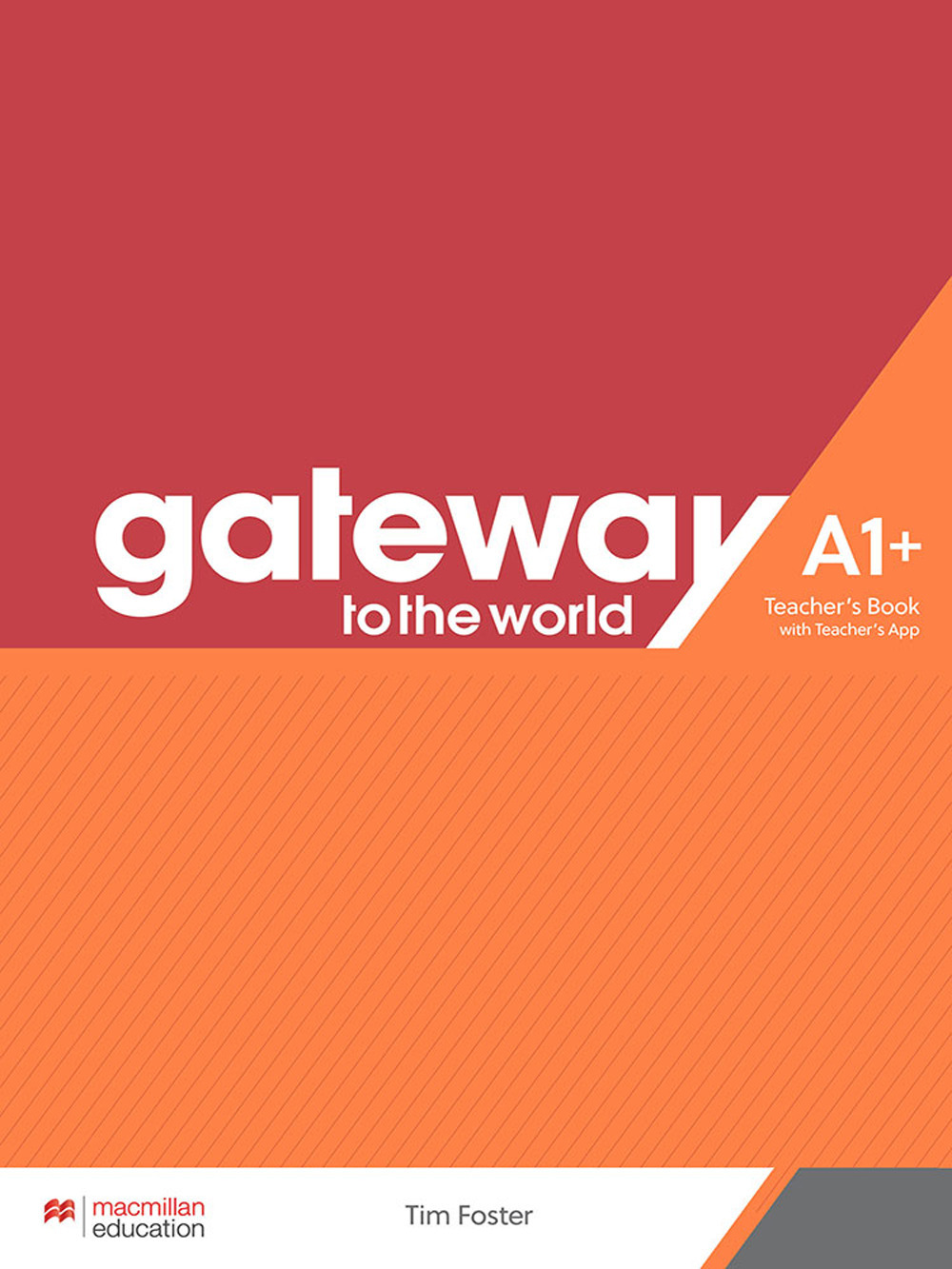 Libro Gateway to the World. A1+. Teacher's book pack di  - ean 9781380042323 - Macmillan Education