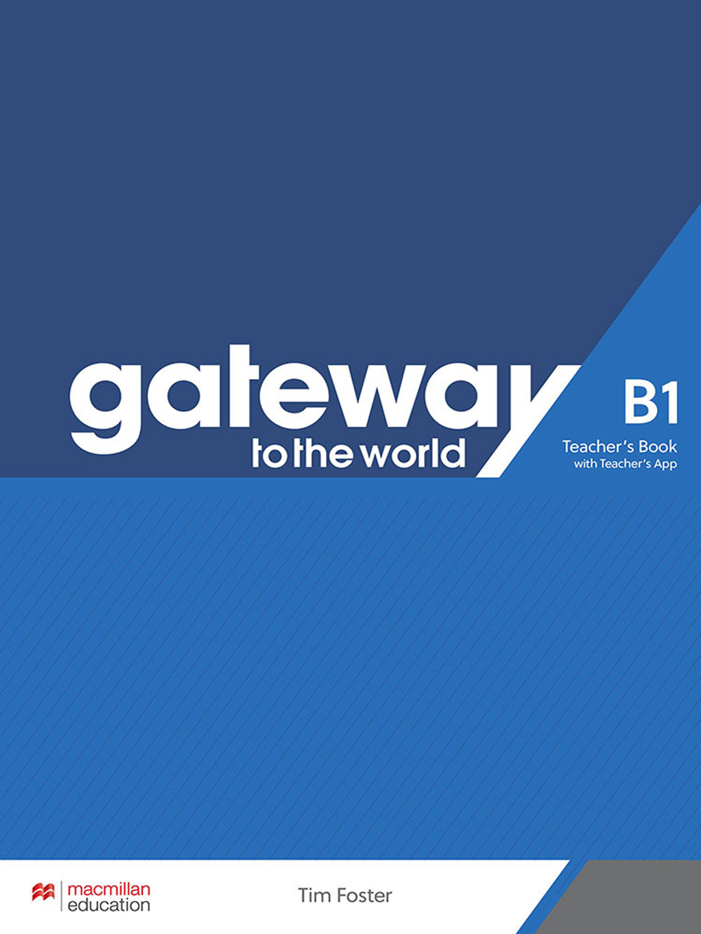 Libro Gateway to the World. B1. Teacher's book pack di  - ean 9781380042712 - Macmillan Education