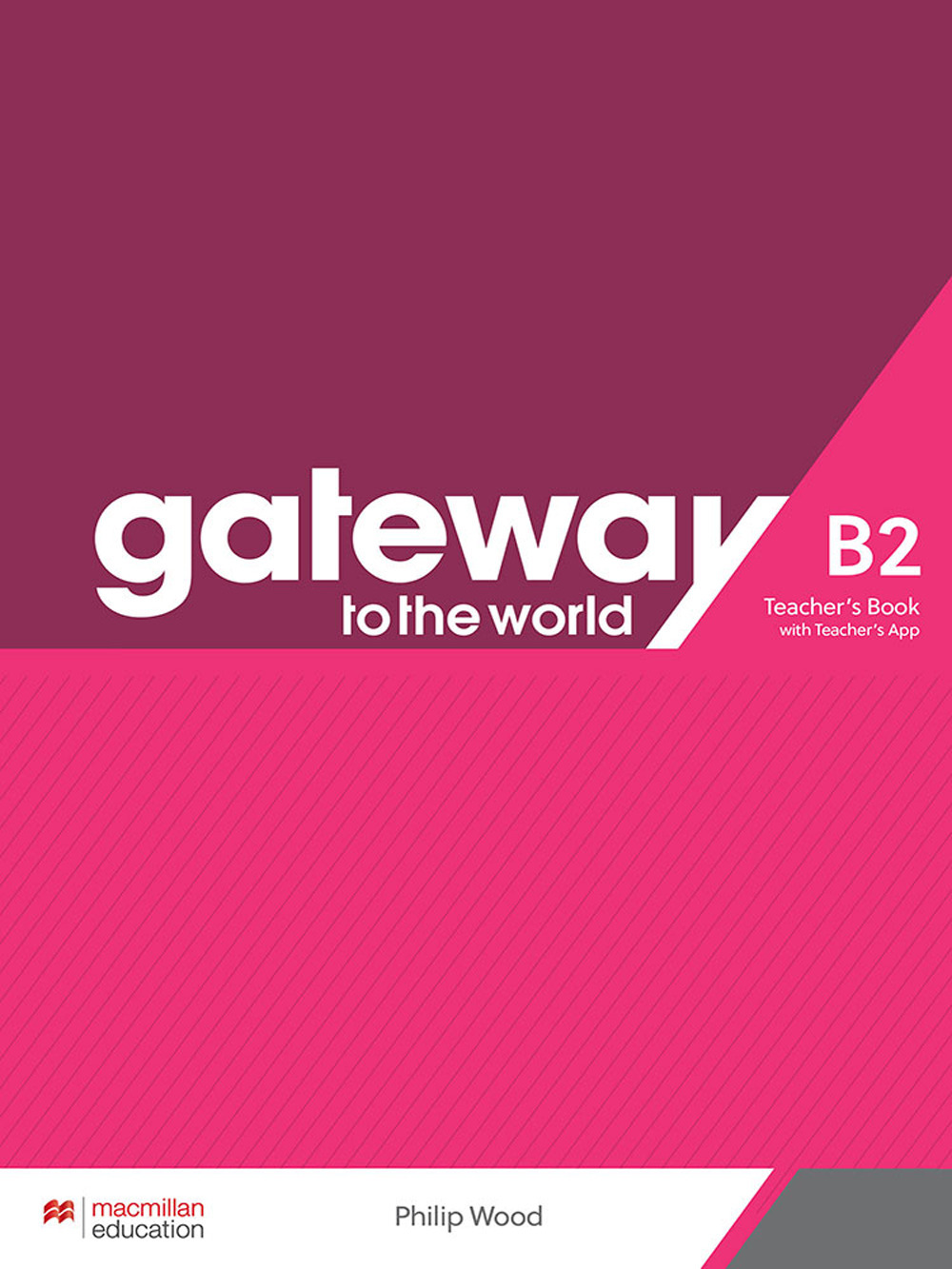 Libro Gateway to the World B2. Teacher's book pack di  - ean 9781380043108 - Macmillan Education