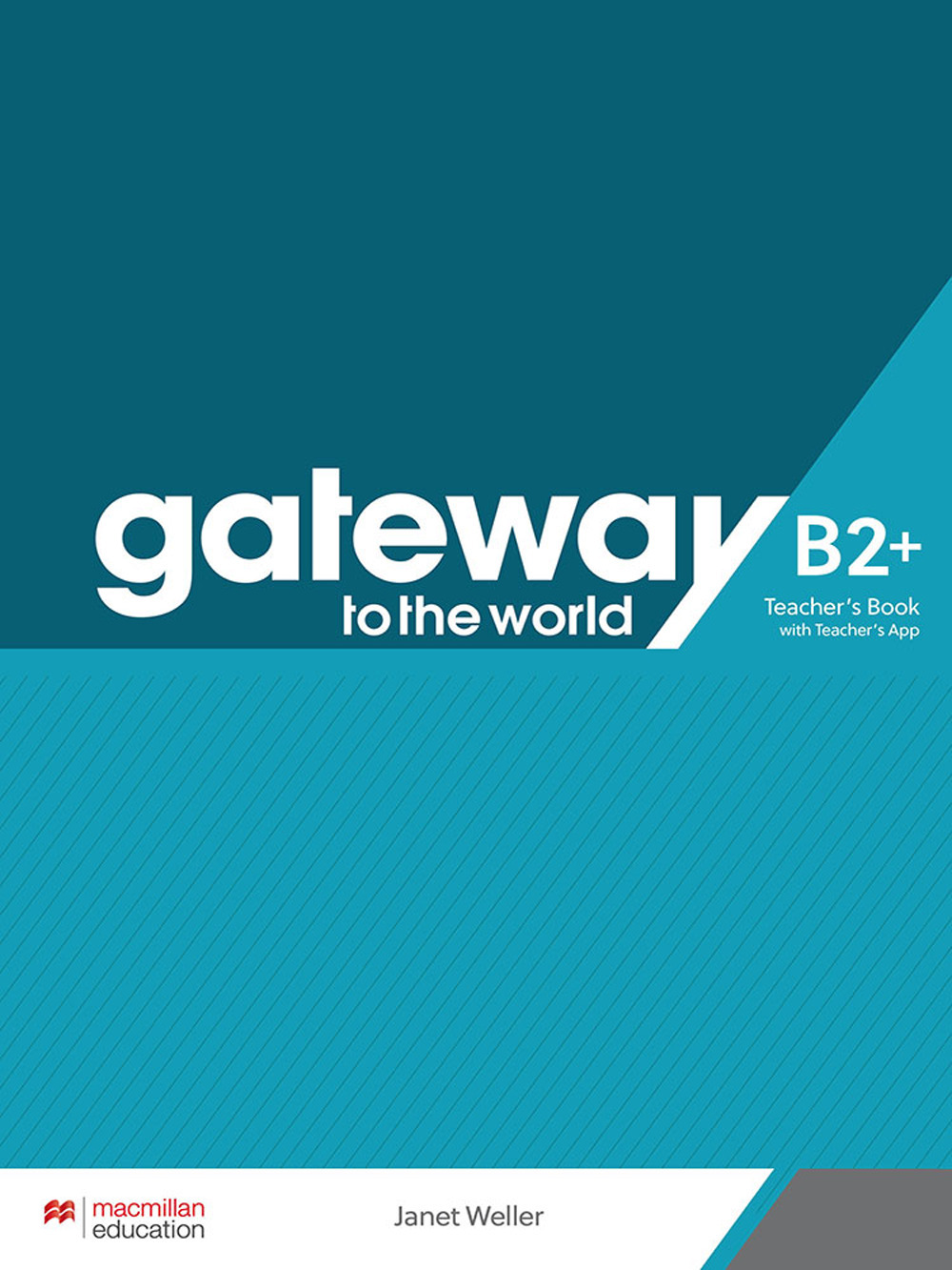 Libro Gateway to the World B2+. Teacher's book pack di  - ean 9781380043306 - Macmillan Education