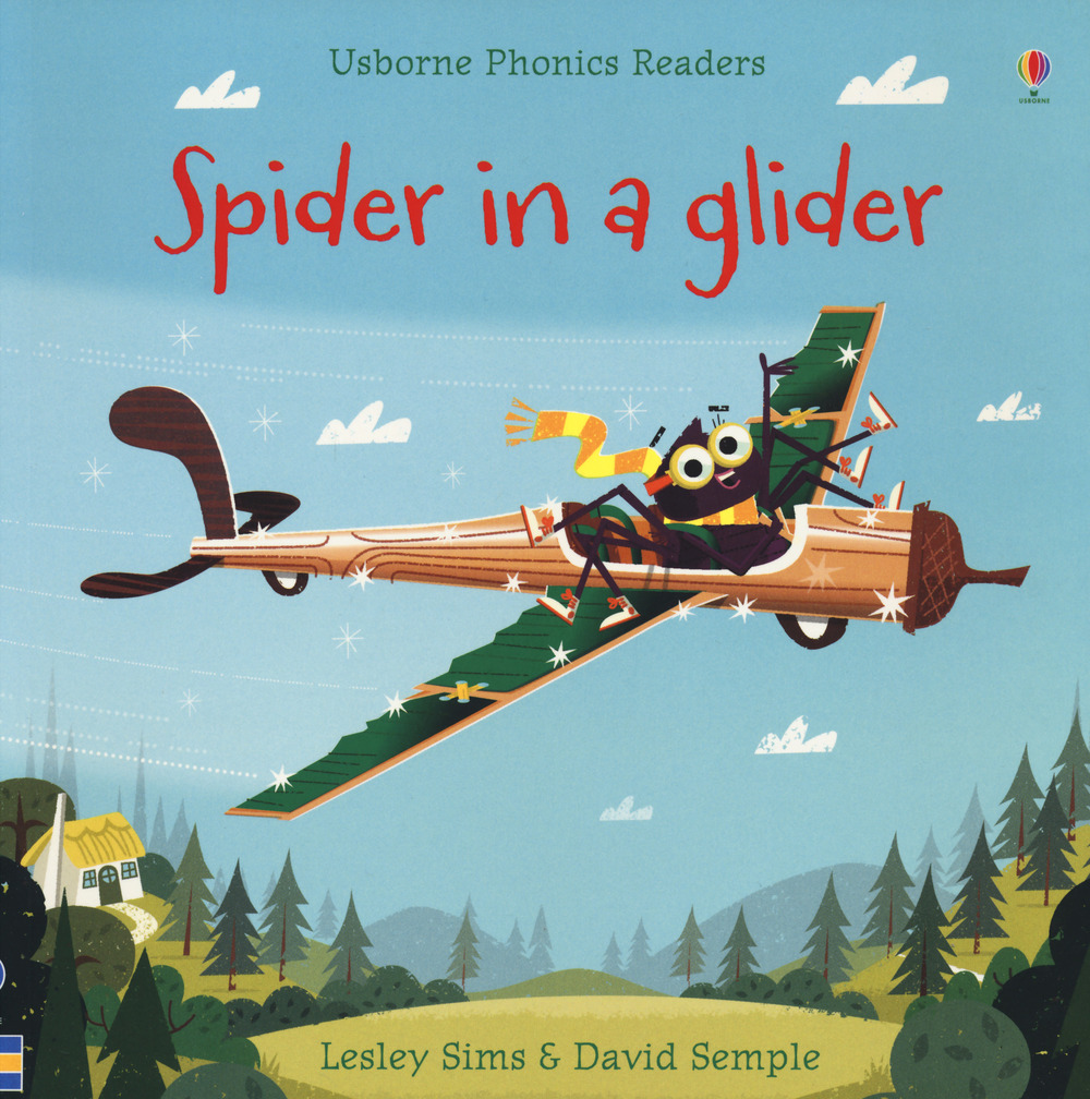Libro Spider in a glider di Lesley Sims - ean 9781474922104 - Usborne