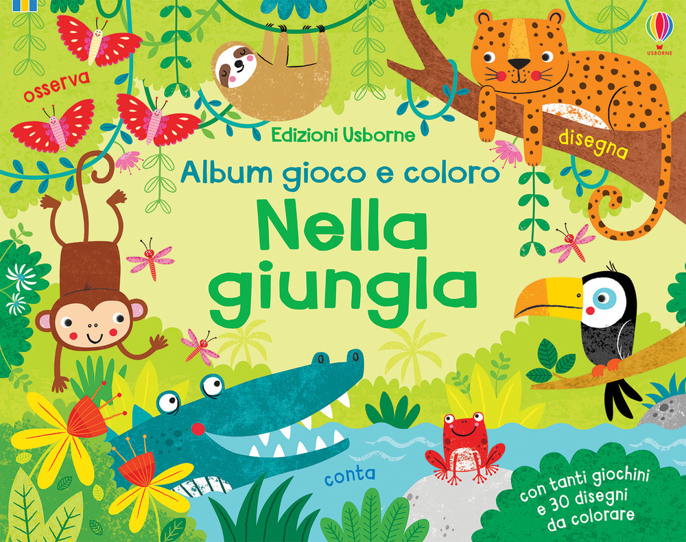 Libro Nella giungla. Album gioco e coloro di Kirsteen Robson - ean 9781474977234 - Usborne