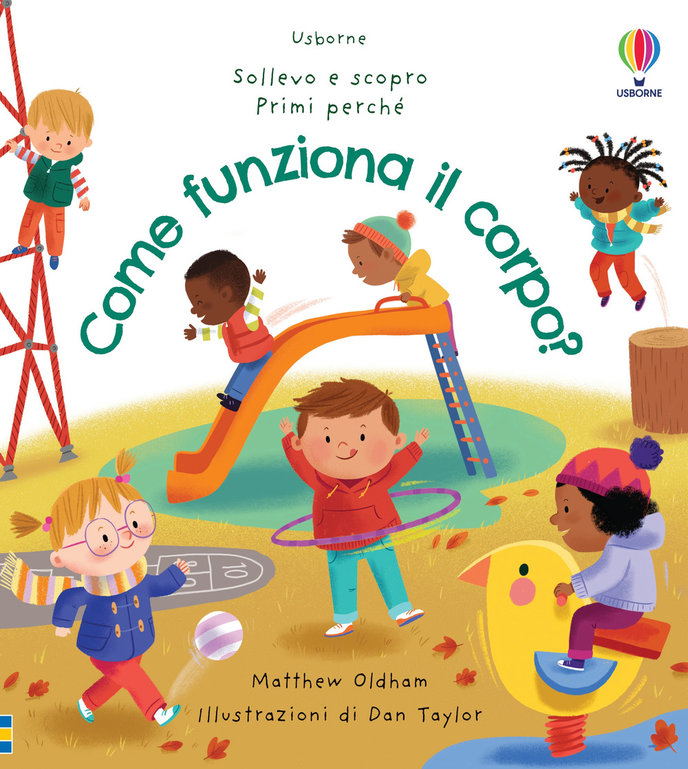 Libro Come funziona il corpo? di Matthew Oldham - ean 9781474978101 - Usborne