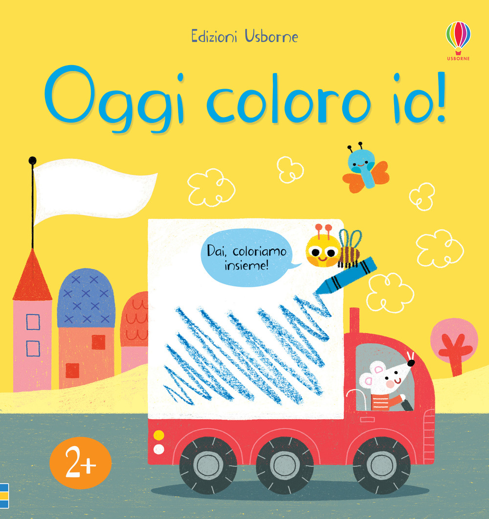 Libro Oggi coloro io! di Mary Cartwright; Josephine Thompson; Sarah Hull; Jenny Tyler - ean 9781474978323 - Usborne