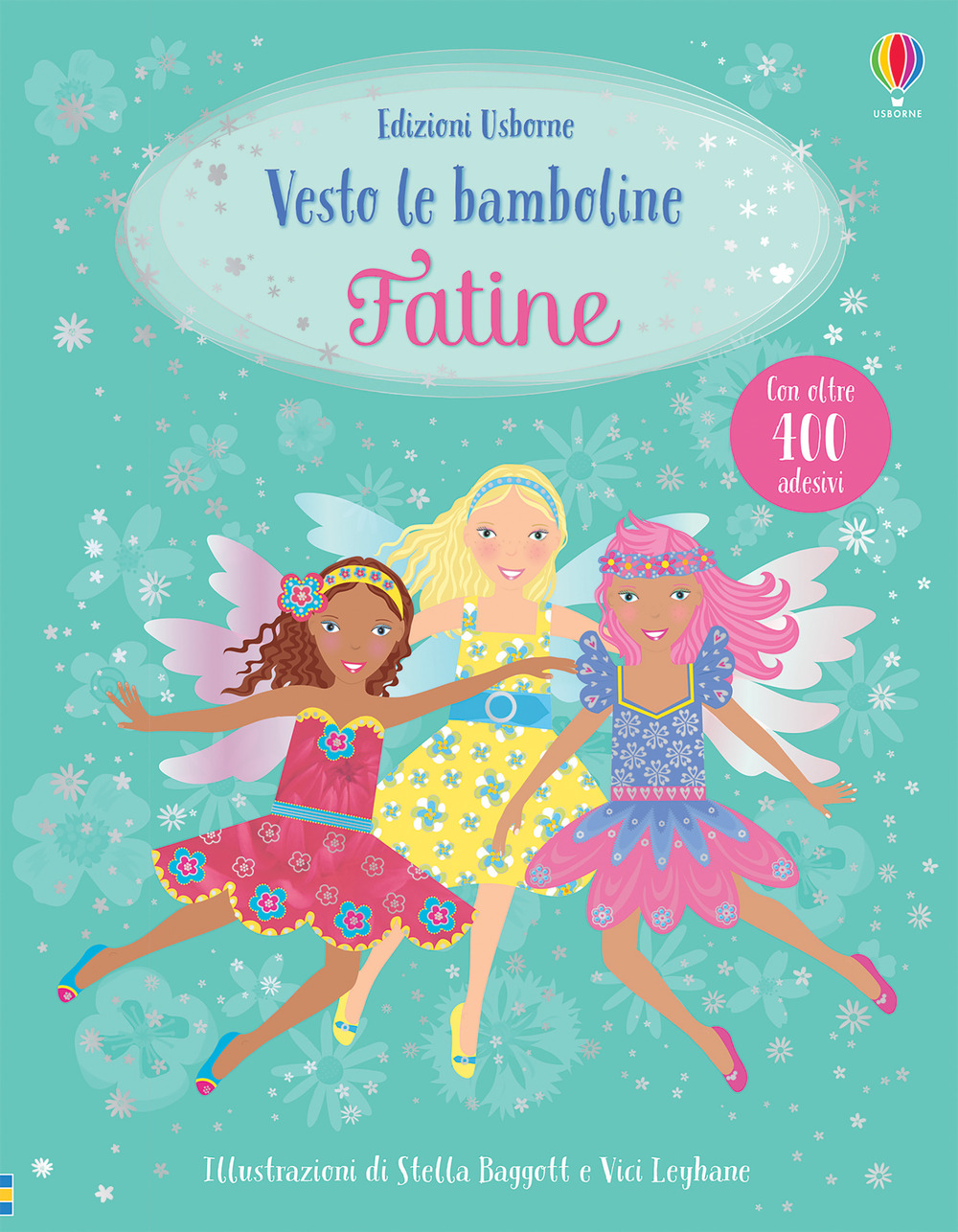 Libro Fatine. Vesto le bamboline. Con adesivi di Leonie Pratt - ean 9781474980043 - Usborne