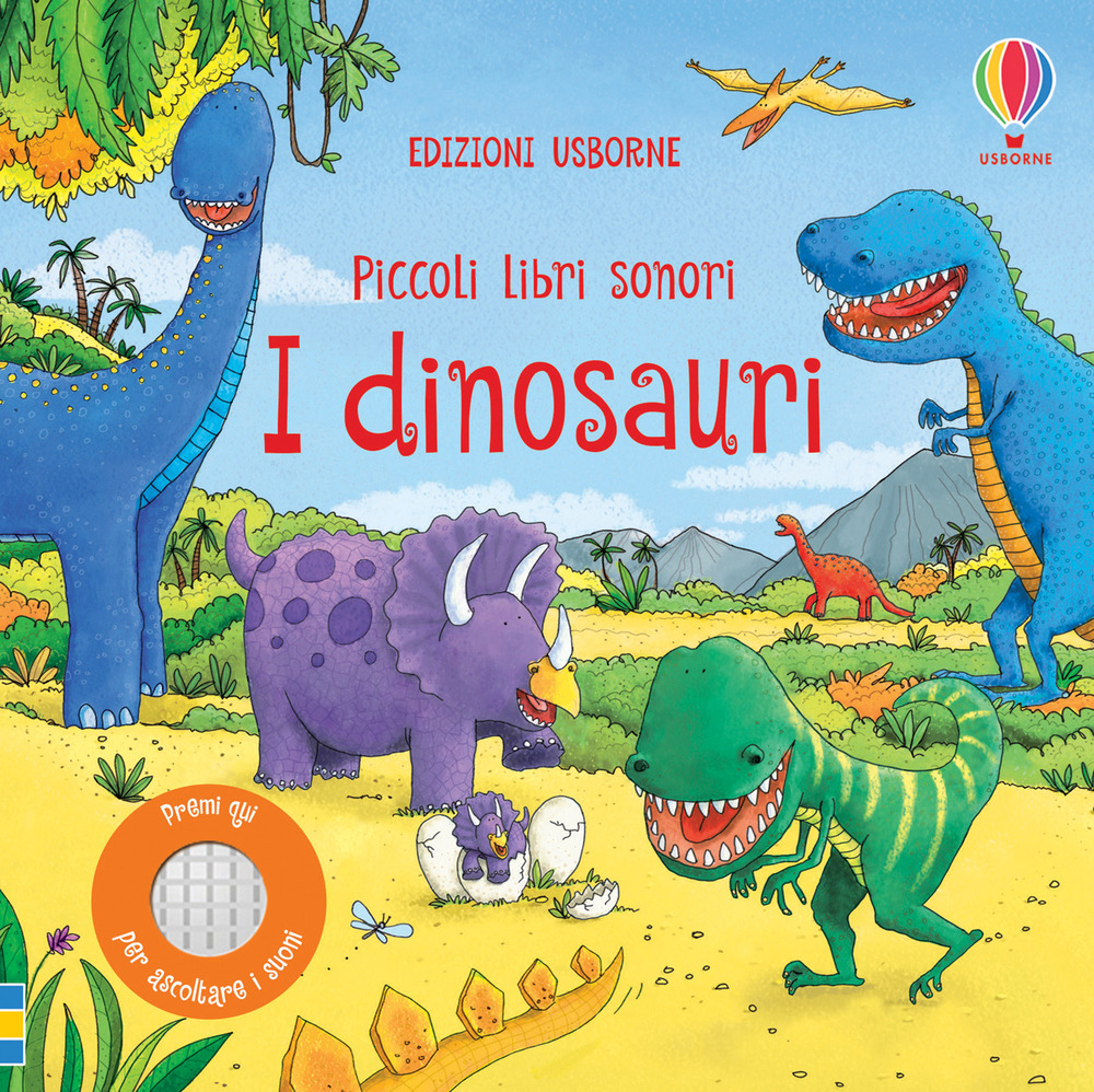 Libro dinosauri. Piccoli libri sonori di Sam Taplin - ean 9781474980746 - Usborne