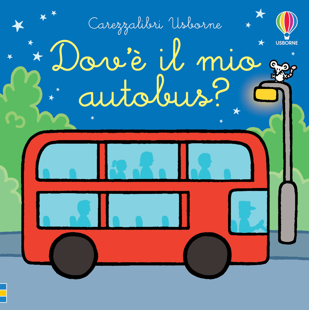 Libro Dov'è il mio autobus? di Fiona Watt - ean 9781474983419 - Usborne