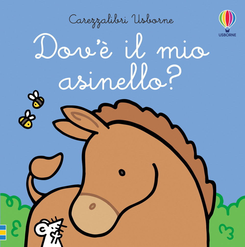Libro Dov'è il mio asinello? di Fiona Watt - ean 9781474994187 - Usborne
