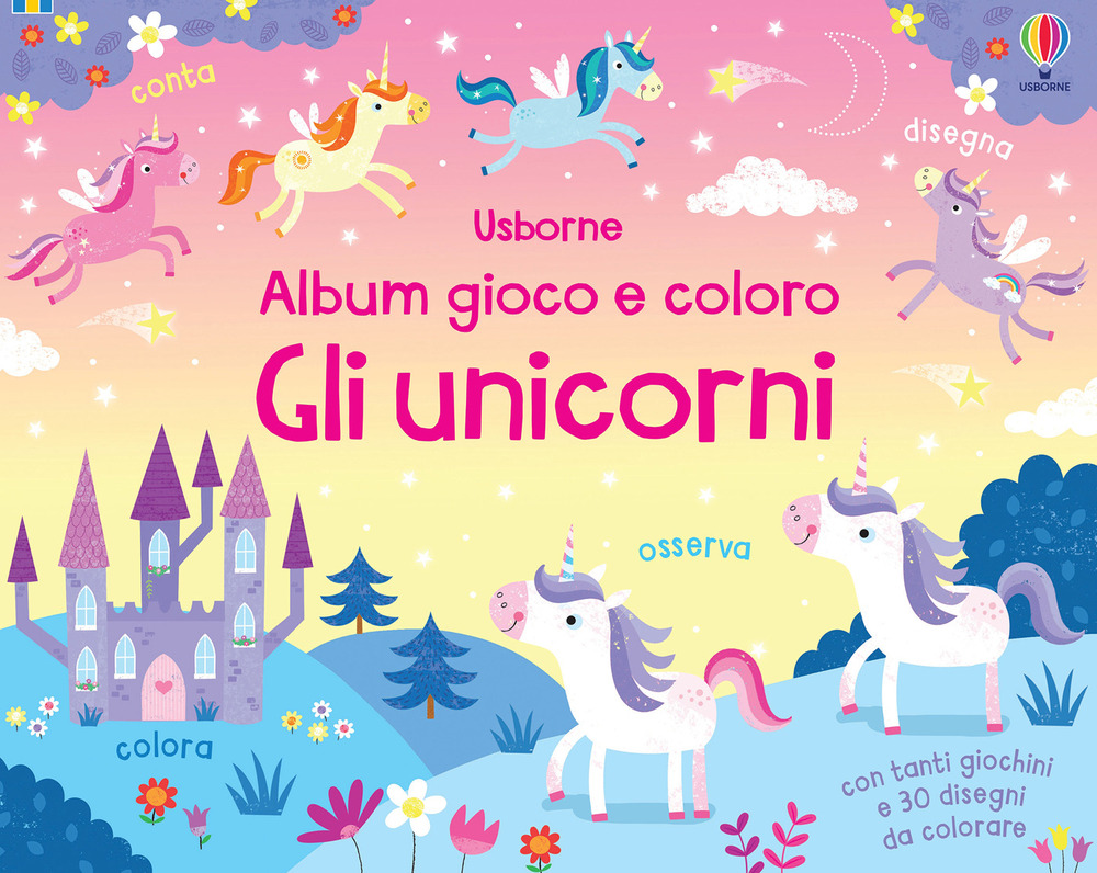 Libro unicorni. Album gioco e coloro di Kirsteen Robson - ean 9781474994361 - Usborne
