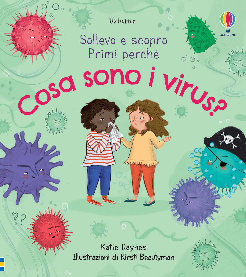Libro Cosa sono i virus? Sollevo e scopro di Katie Daynes - ean 9781474994378 - Usborne
