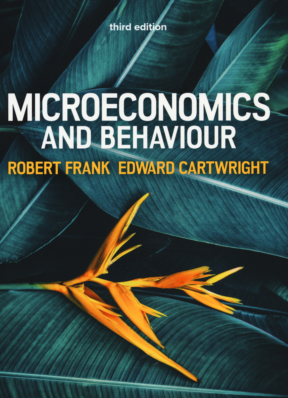 Libro Microeconomics and behaviour di Robert H. Frank; Edward Cartwright - ean 9781526847843 - McGraw-Hill Education
