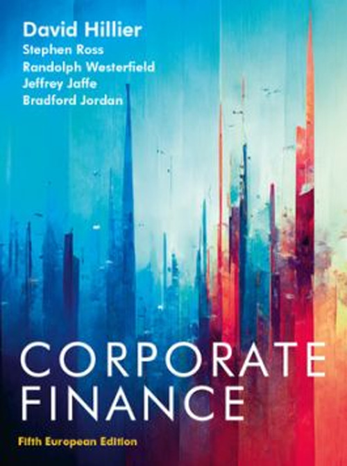 Libro Corporate finance di David Hillier; Stephen A. Ross; Randolph W. Westerfield; Jeffrey F. Jaffe; Bradford Jordan - ean 9781526849915 - McGraw-Hill Education