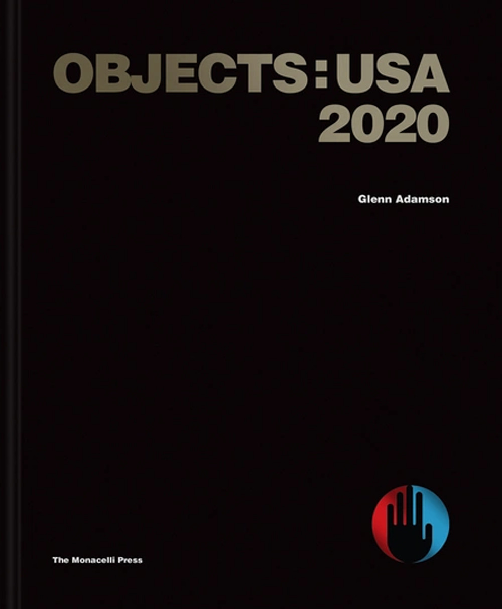 Libro Objects: USA 2020 di Glenn Adamson - ean 9781580935739 - Phaidon