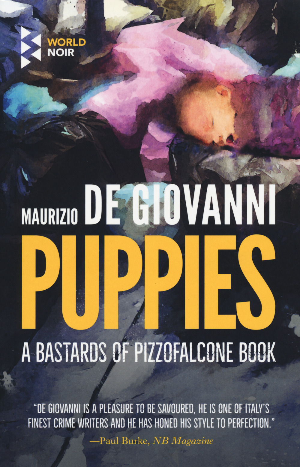 Libro Puppies. A Bastards of Pizzofalcone book di Maurizio de Giovanni - ean 9781609456047 - Europa Editions