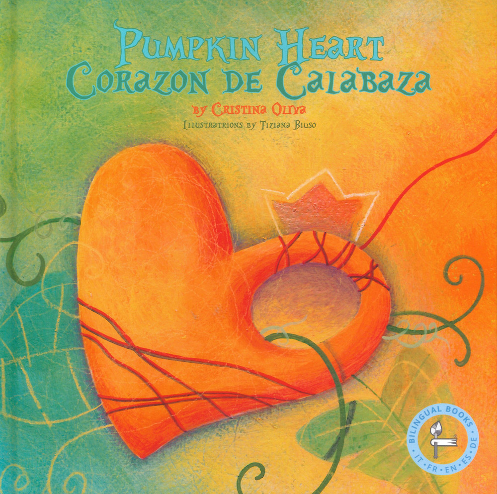 Libro Corazon de calabaza-Pumpkin heart di Cristina Oliva - ean 9781733173667 - Lalbero Edizioni
