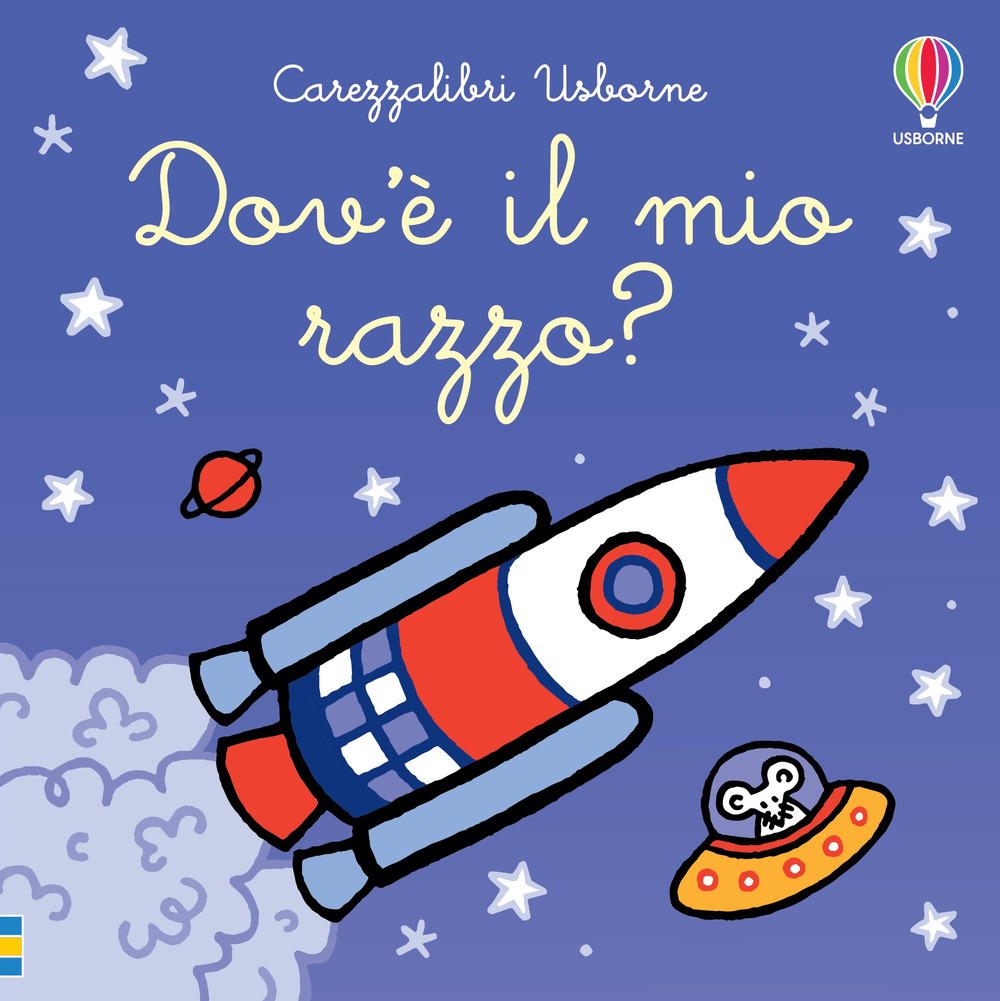 Libro Dov'è il mio razzo? di Fiona Watt - ean 9781801311601 - Usborne