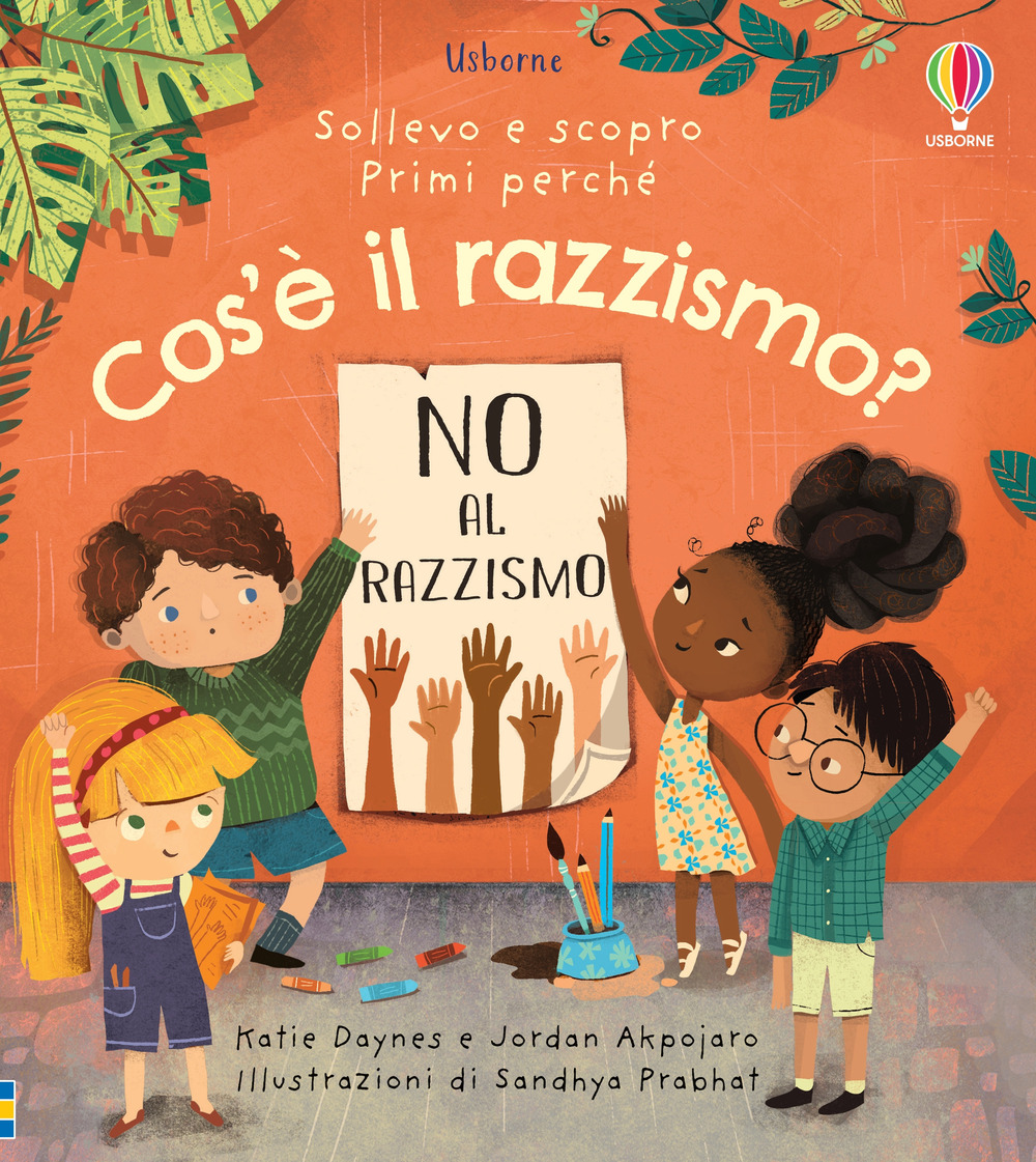 Libro Cos'è il razzismo? di Katie Daynes; Akpojaro Jordan - ean 9781801312134 - Usborne