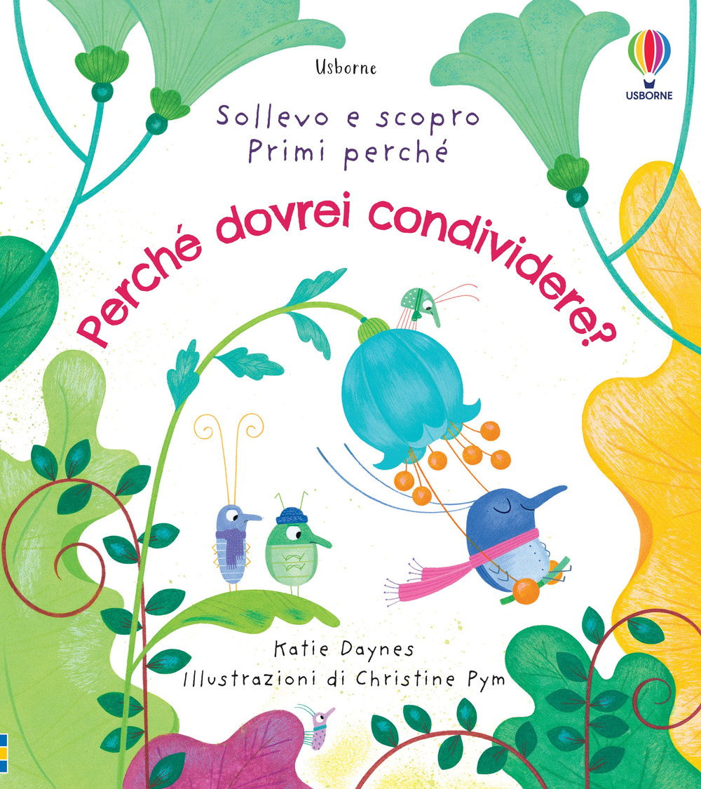 Libro Perché dovrei condividere? di Katie Daynes - ean 9781801314183 - Usborne