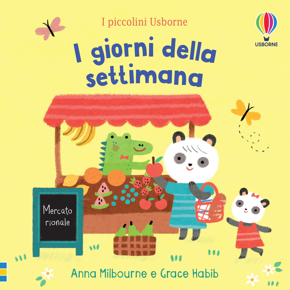 Libro giorni della settimana di Anna Milbourne; Grace Habib - ean 9781803700694 - Usborne